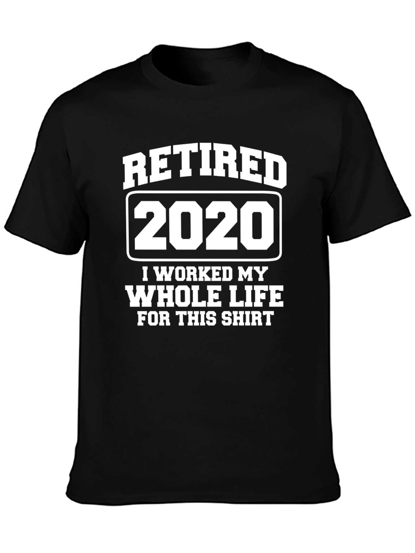 Retired 2020 Graphic T-Shirt