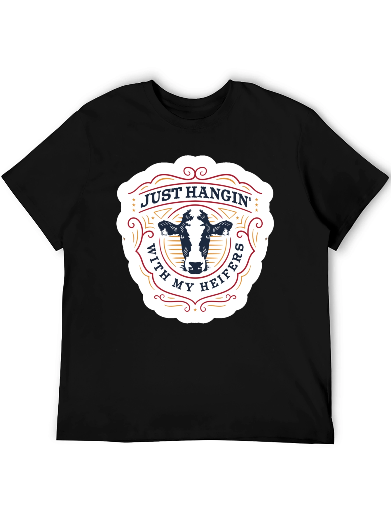 Just Hangin With My Heifers Graphic Tee