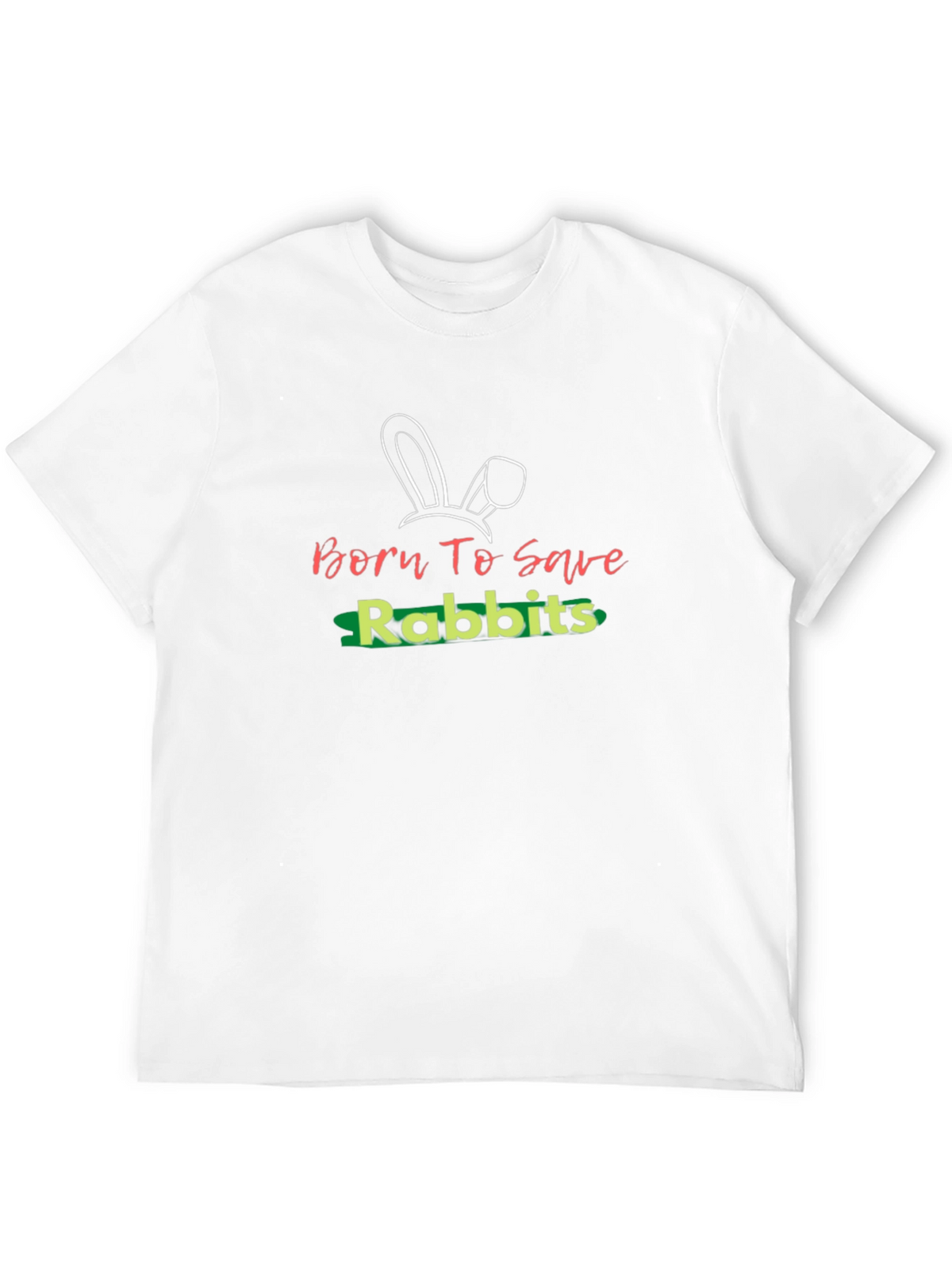 Born To Save Rabbits Graphic T-Shirt