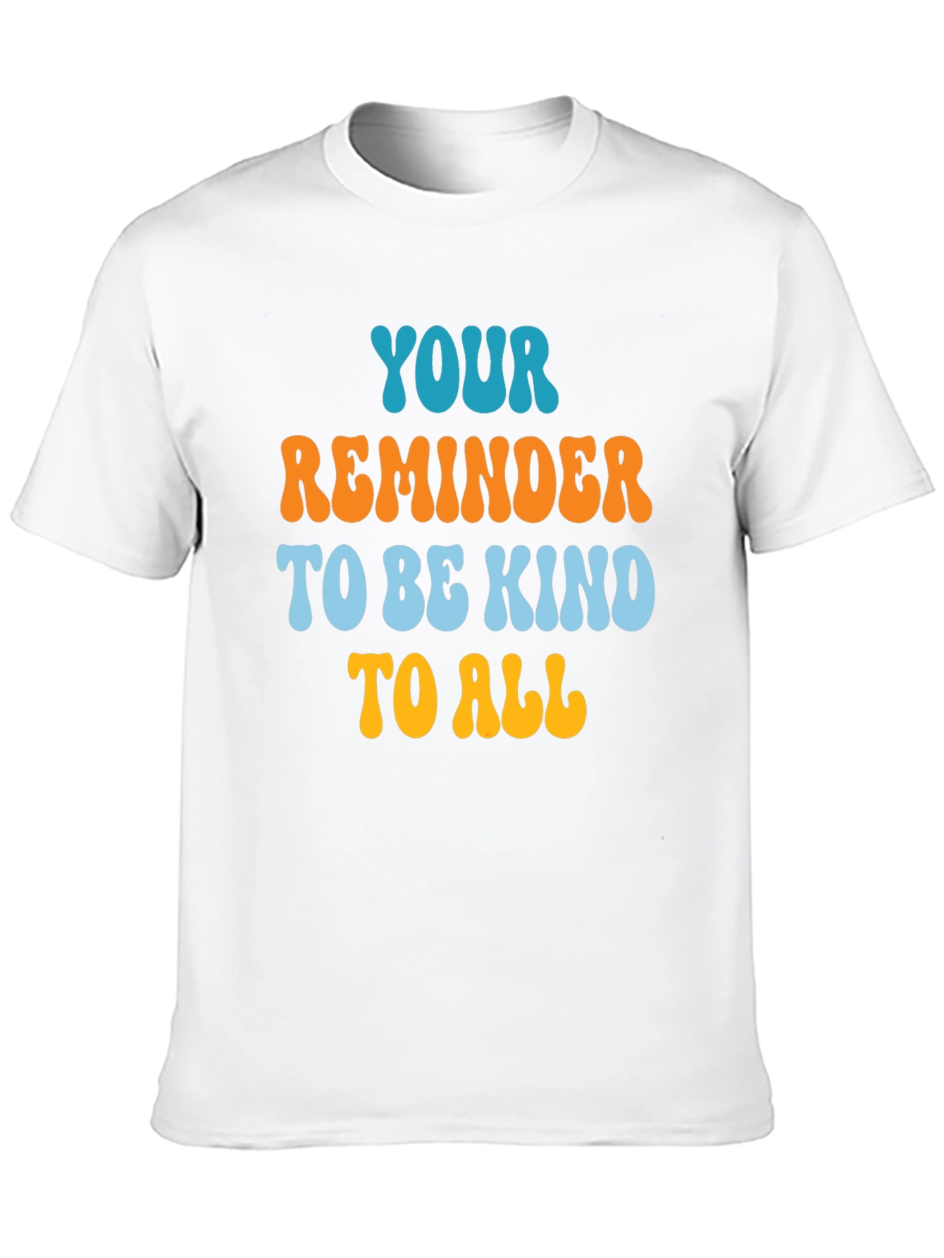 Kindness Reminder Tee - Be Kind To All