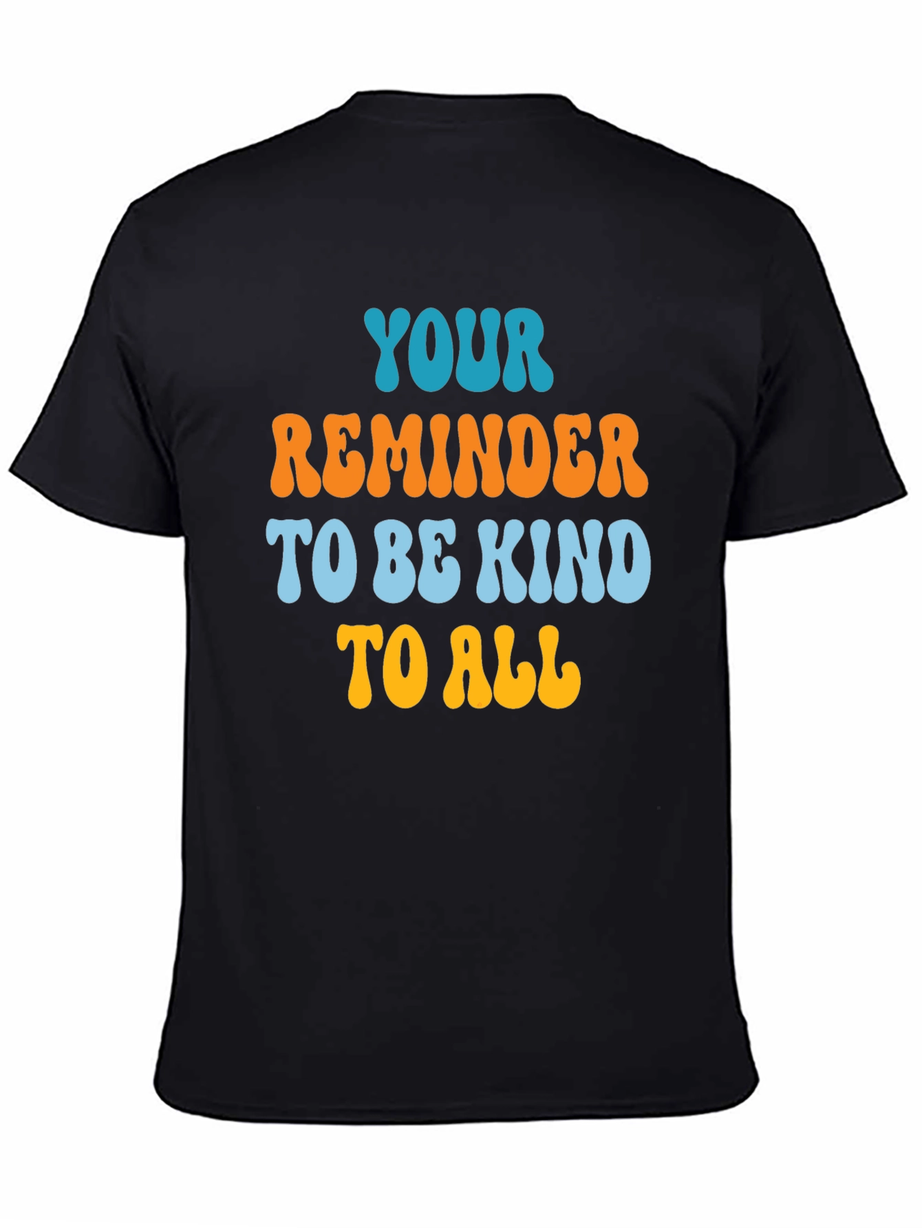 Kindness Reminder Tee - Be Kind To All