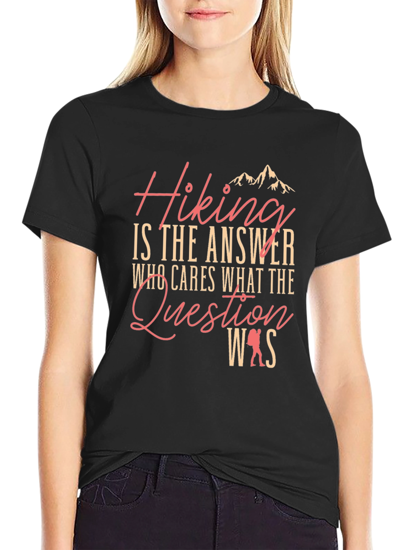 Hiking Answer T-Shirt - Mountain Lover Tee