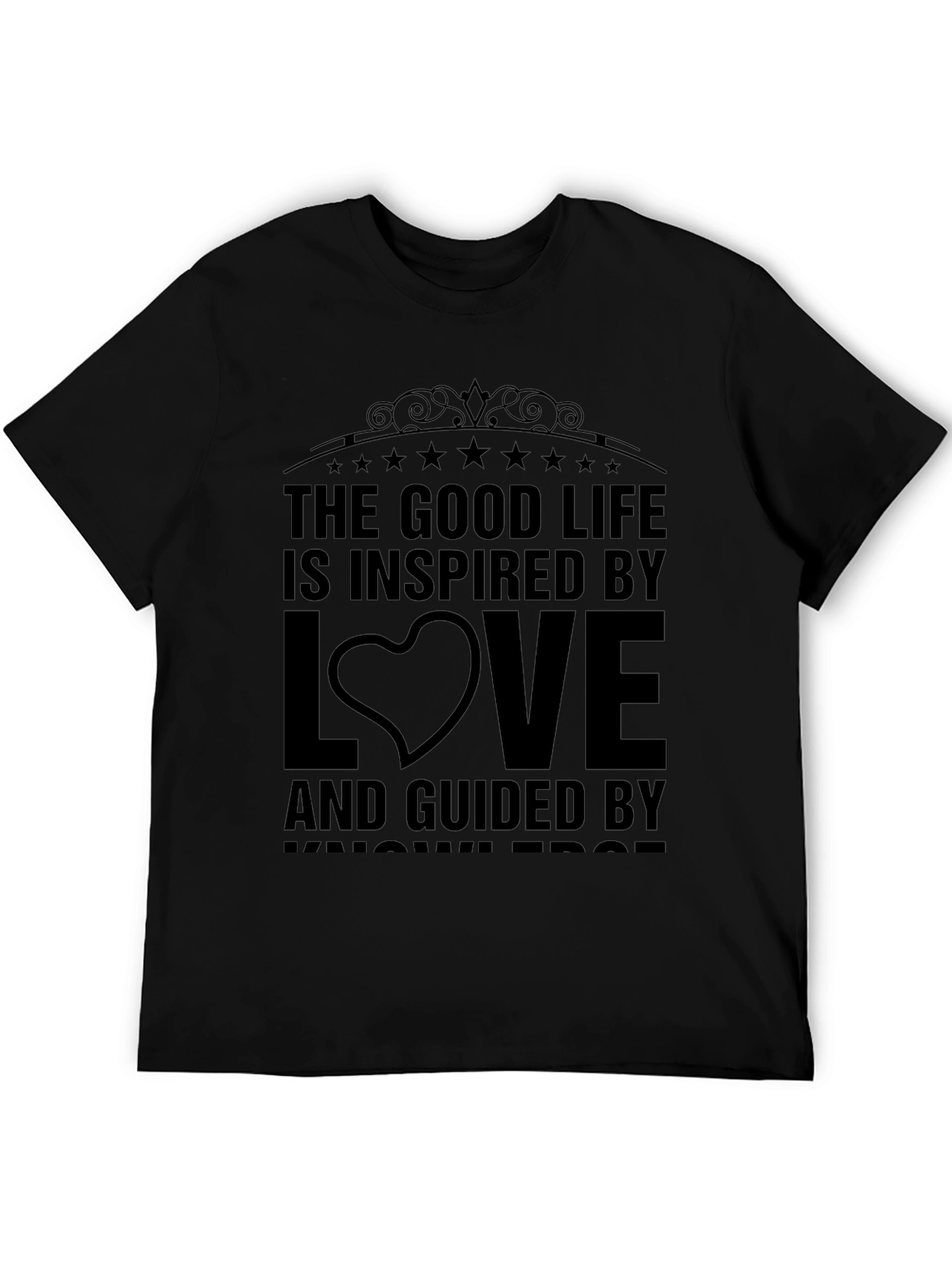Good Life Inspired by Love T-Shirt