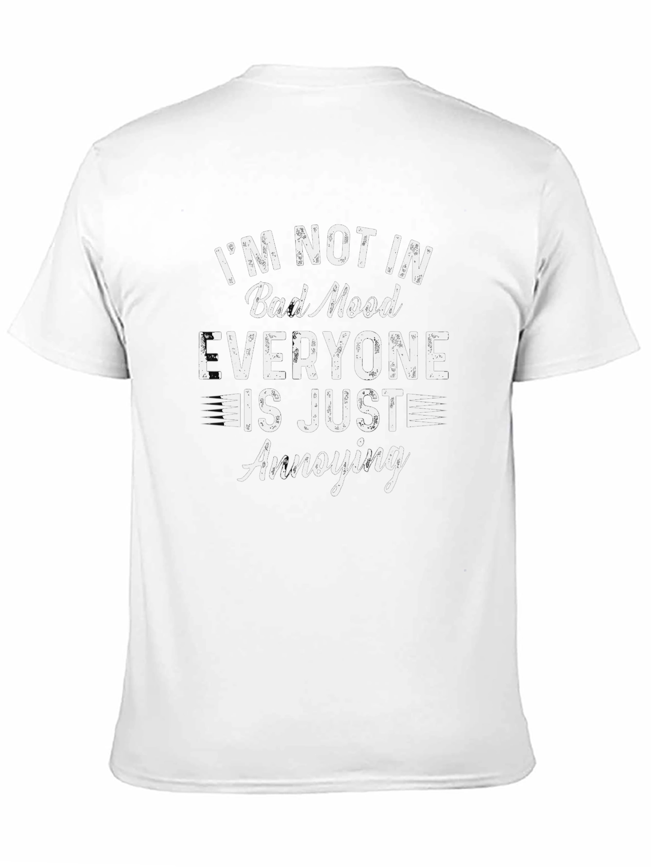Funny Annoying People Sarcastic Graphic T-Shirt