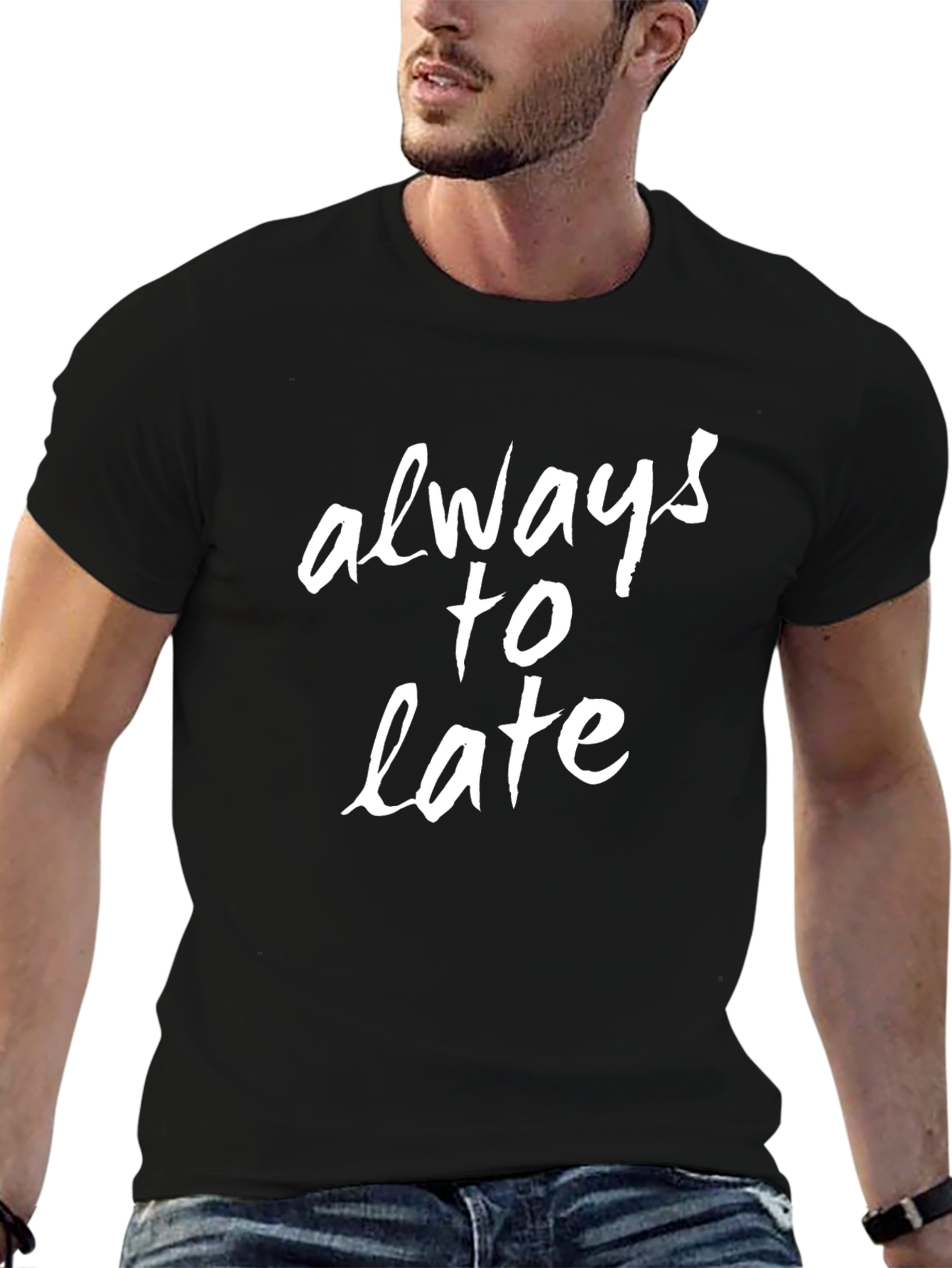 Always Too Late Graphic Tee - Black Casual Shirt