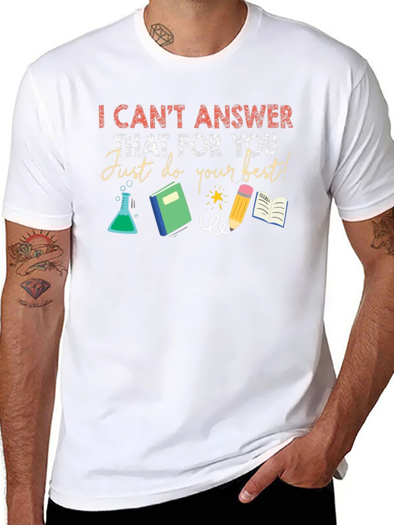 I Cant Answer That Teacher T-Shirt