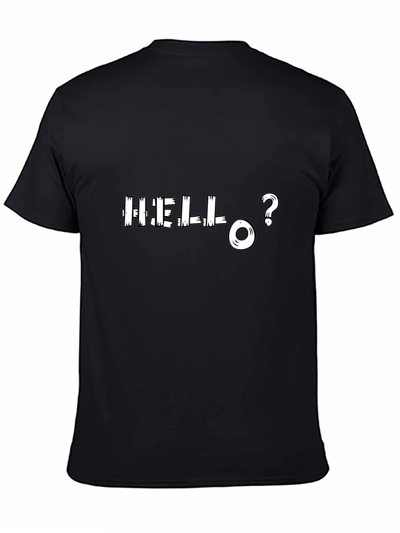 Hello? Graphic Print Black T-Shirt