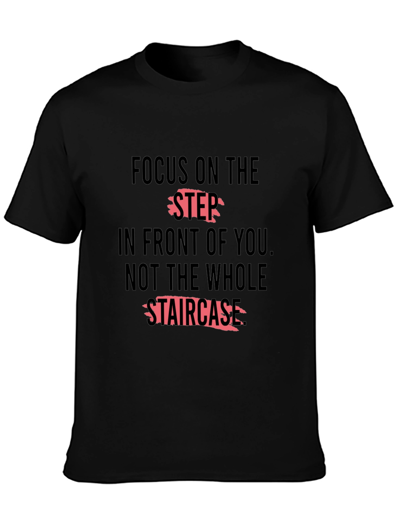 Motivational Focus T-Shirt