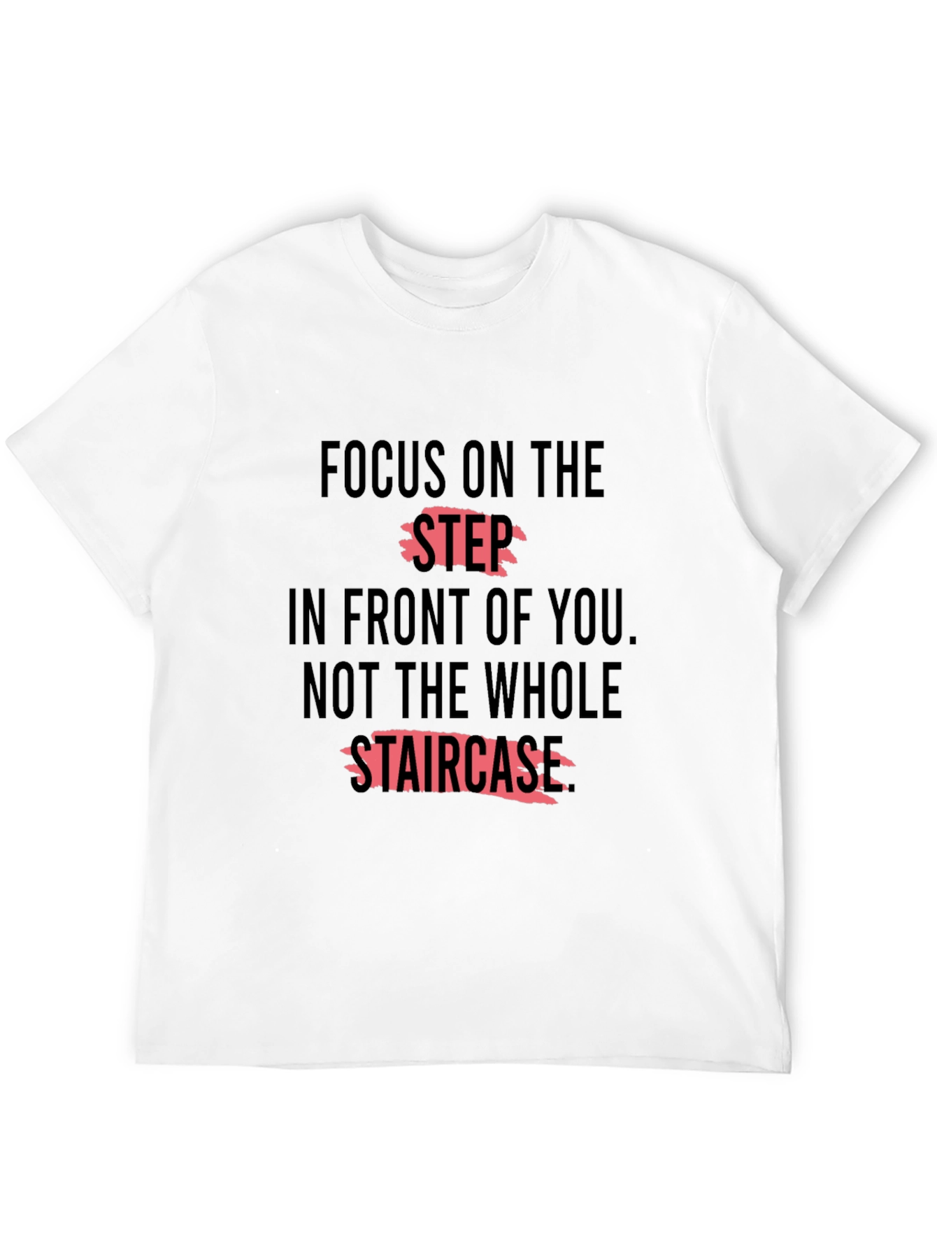 Motivational Focus T-Shirt