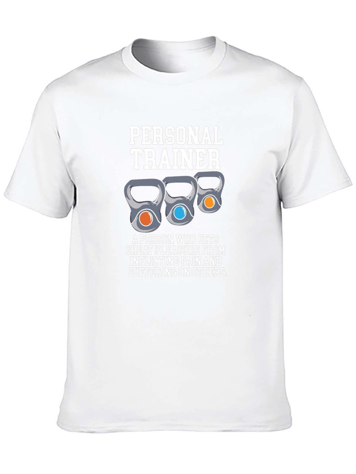 Funny Personal Trainer T-Shirt - Kettlebell Design