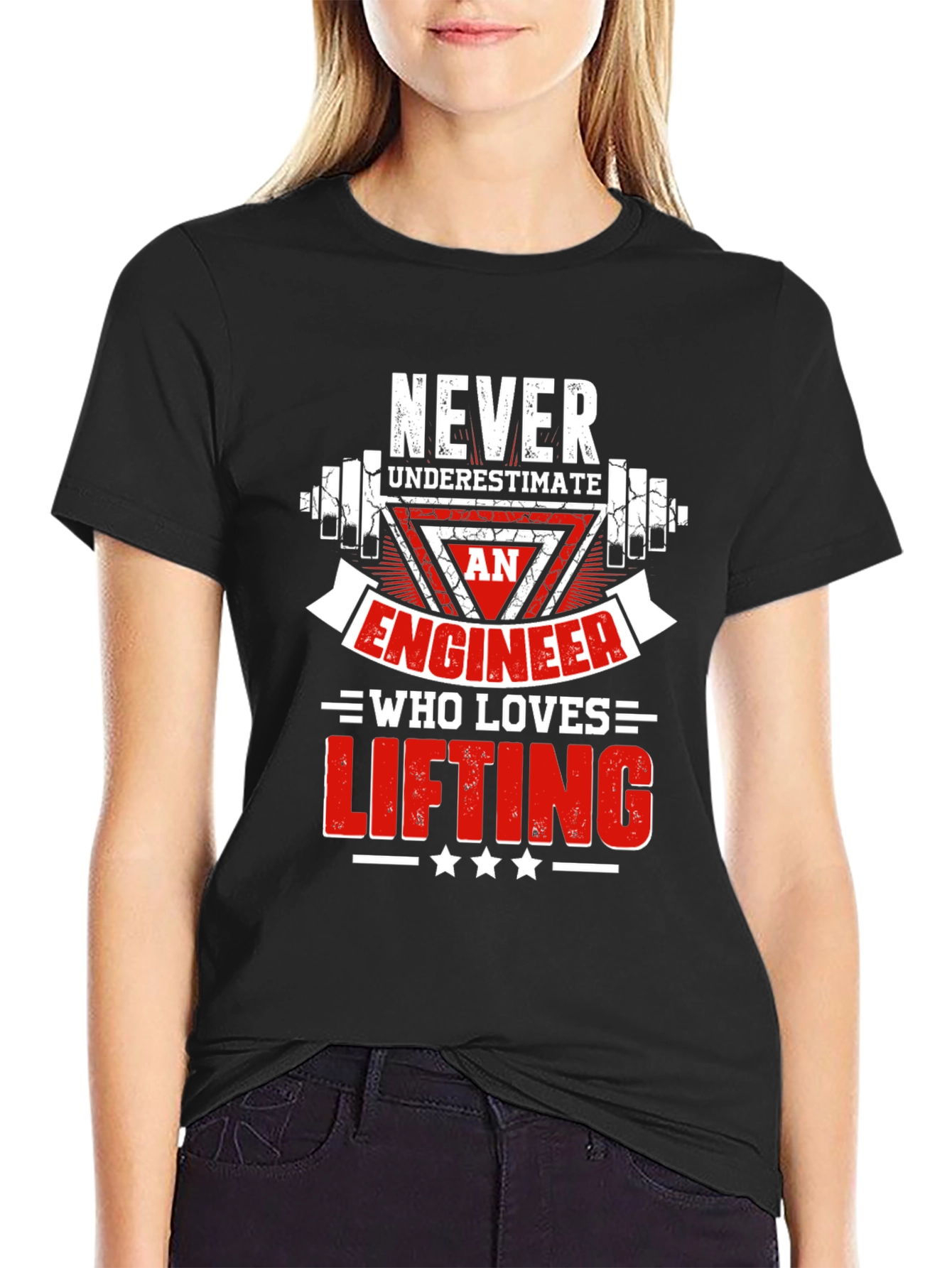 Engineer Lifting T-Shirt - Never Underestimate