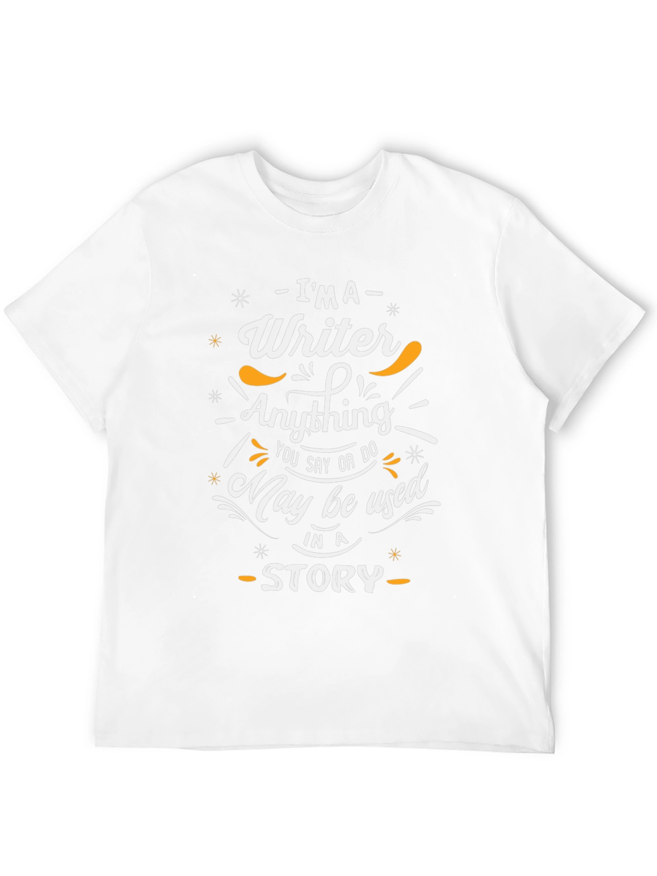 Writer Story Tee - Im a Writer T-Shirt