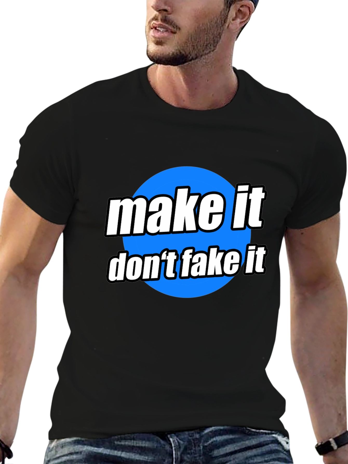 Make It Dont Fake It Graphic Tee