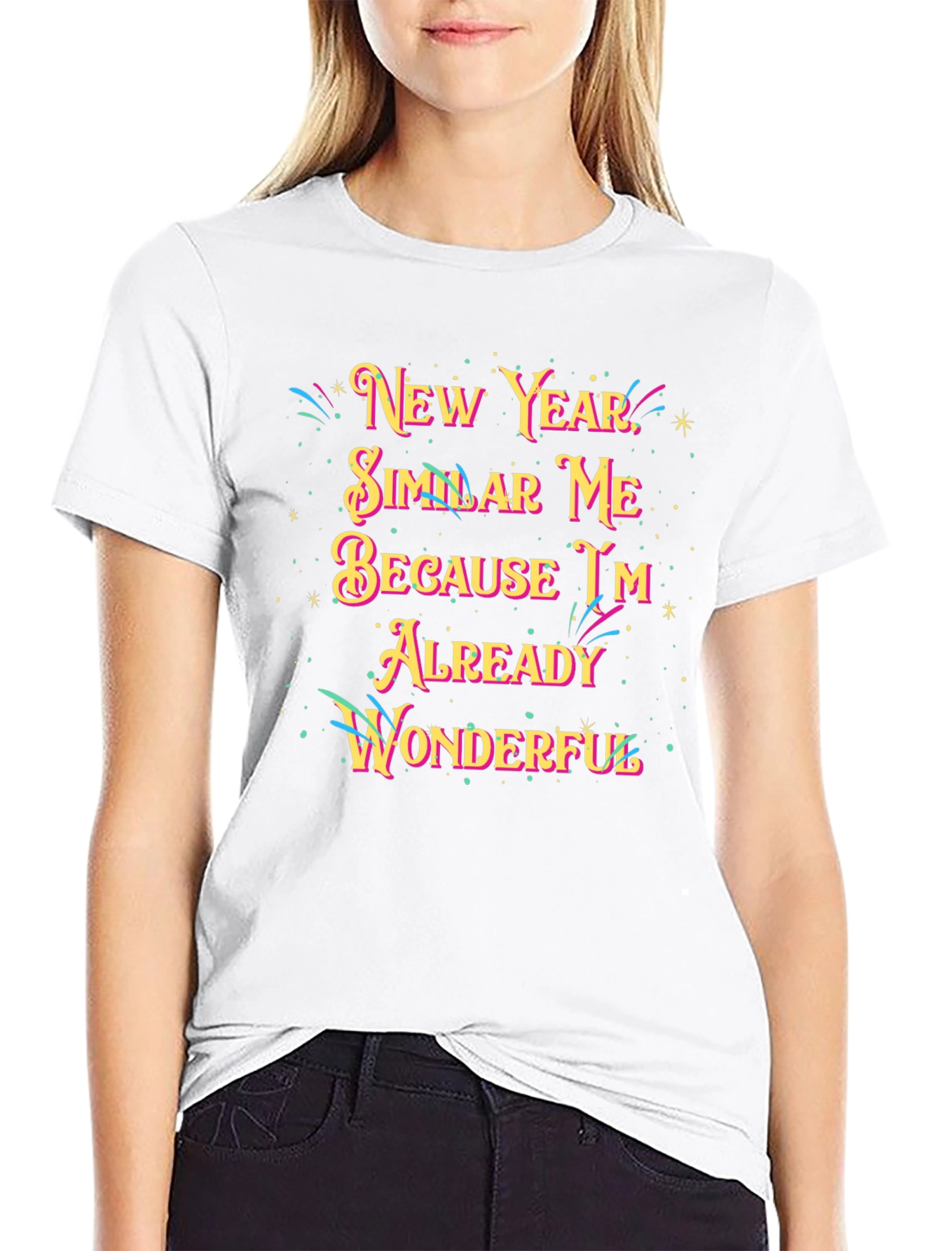 New Year Similar Me Wonderful Black Graphic Tee