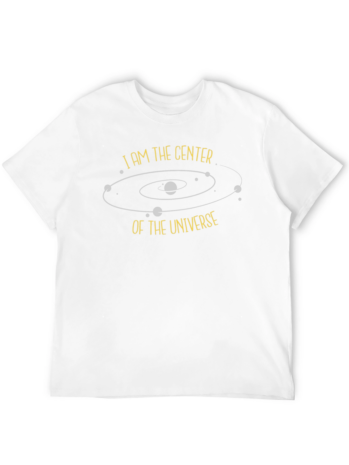 I am the Center of the Universe Black T-Shirt