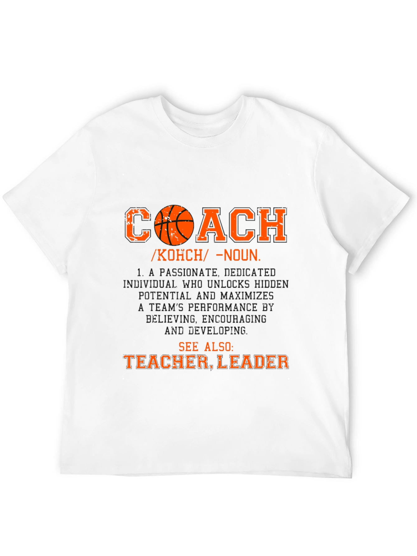 Coach Definition T-Shirt: Teacher Leader Tee