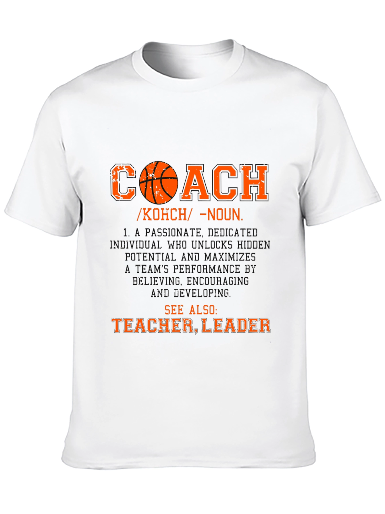 Coach Definition T-Shirt: Teacher Leader Tee