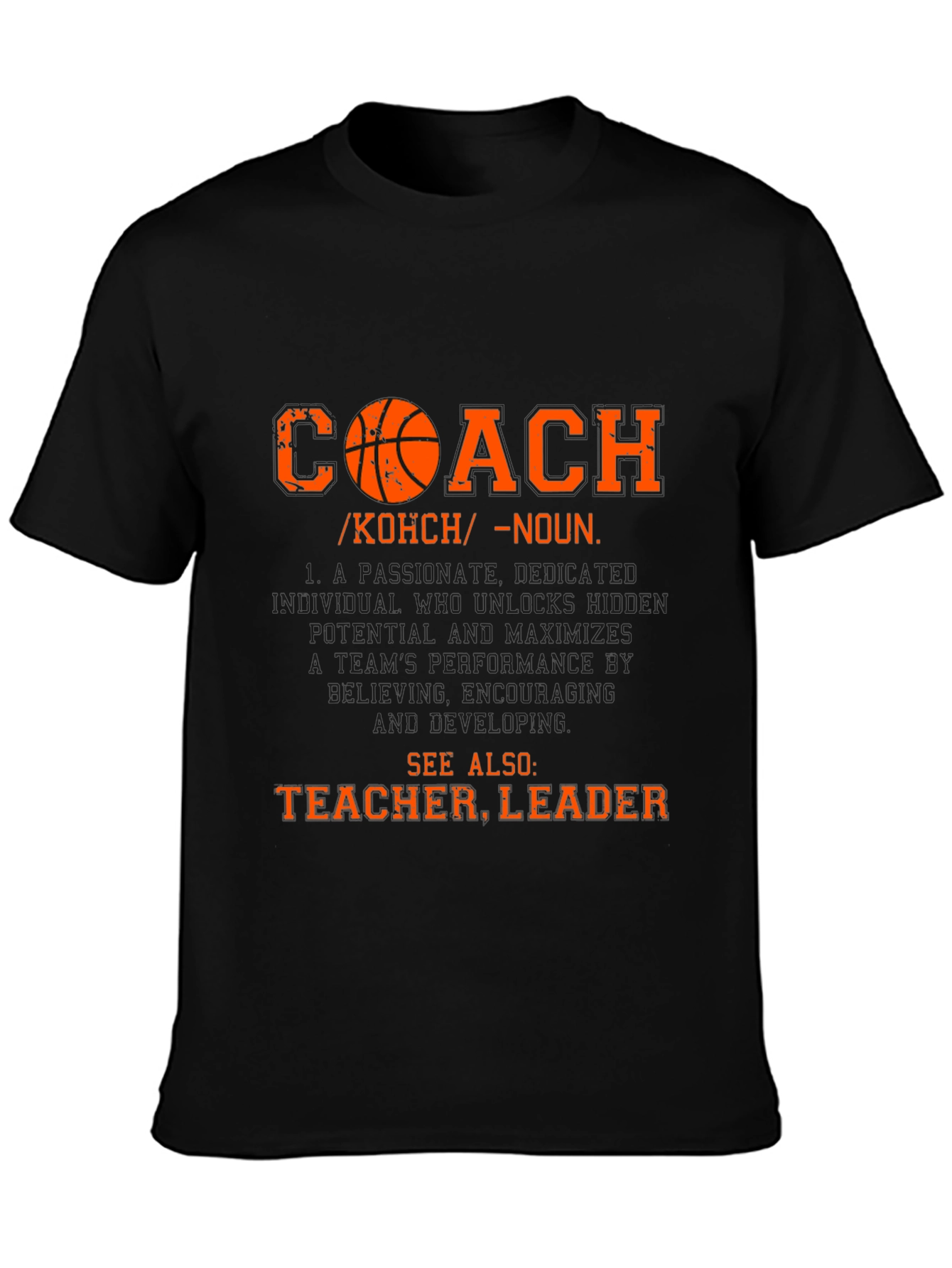 Coach Definition T-Shirt: Teacher Leader Tee