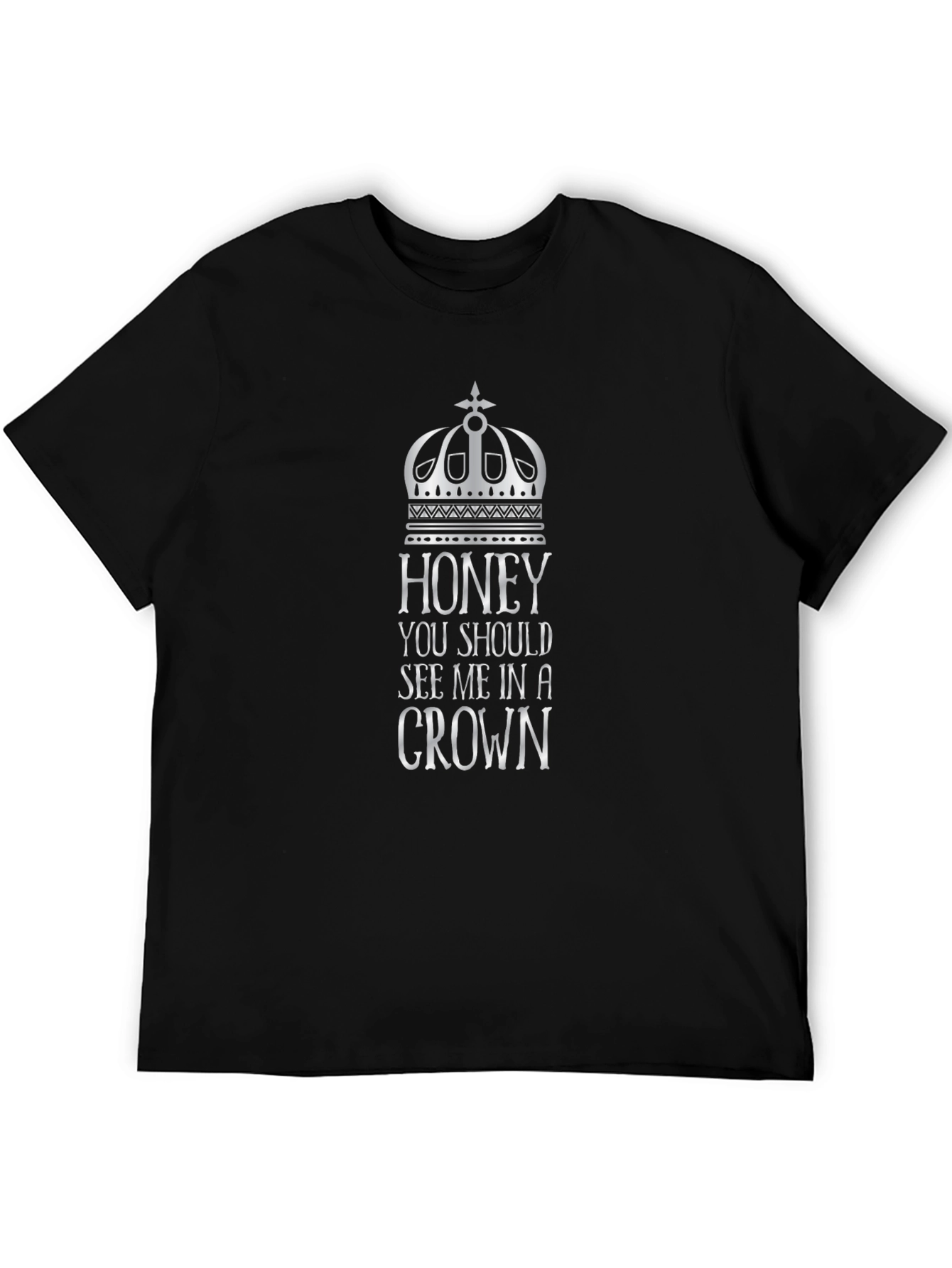 Honey See Me In A Crown Graphic Tee