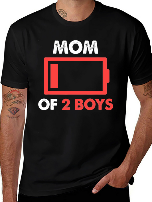 Mom of 2 Boys Low Battery T-Shirt
