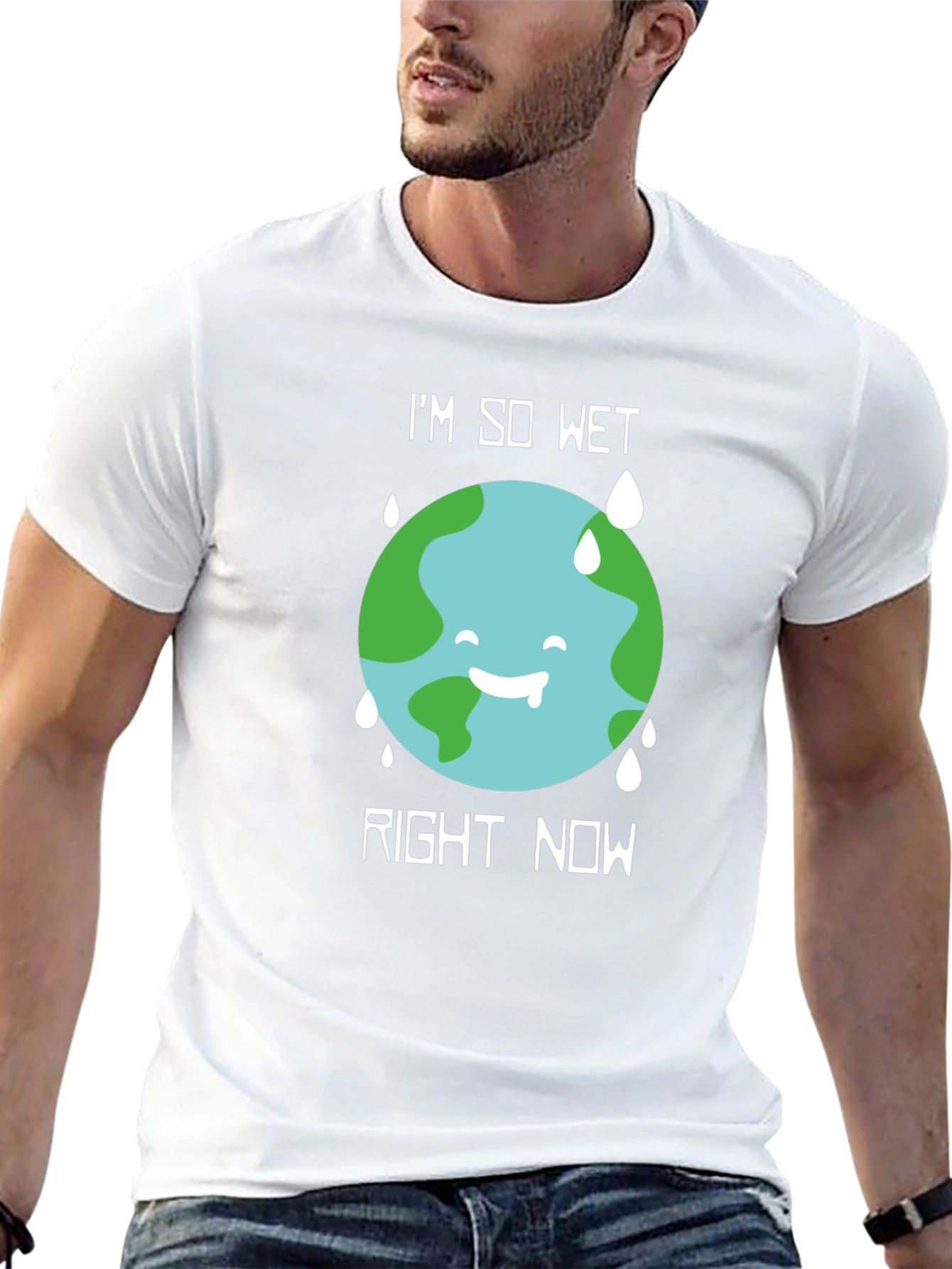Im So Wet Earth Graphic T-Shirt