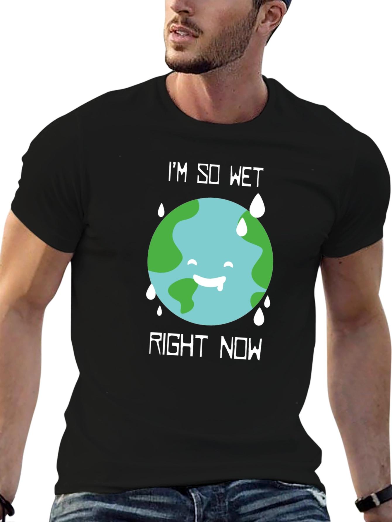Im So Wet Earth Graphic T-Shirt