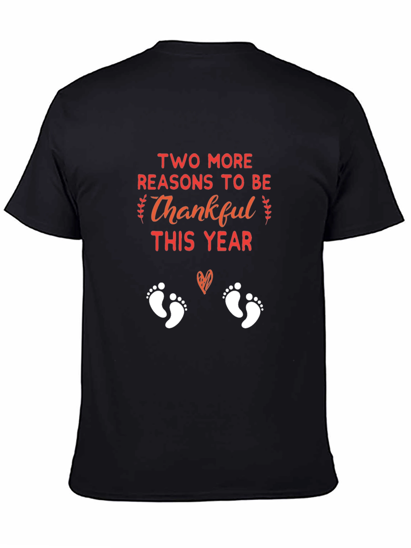 Two More Reasons to Be Thankful Pregnancy T-Shirt