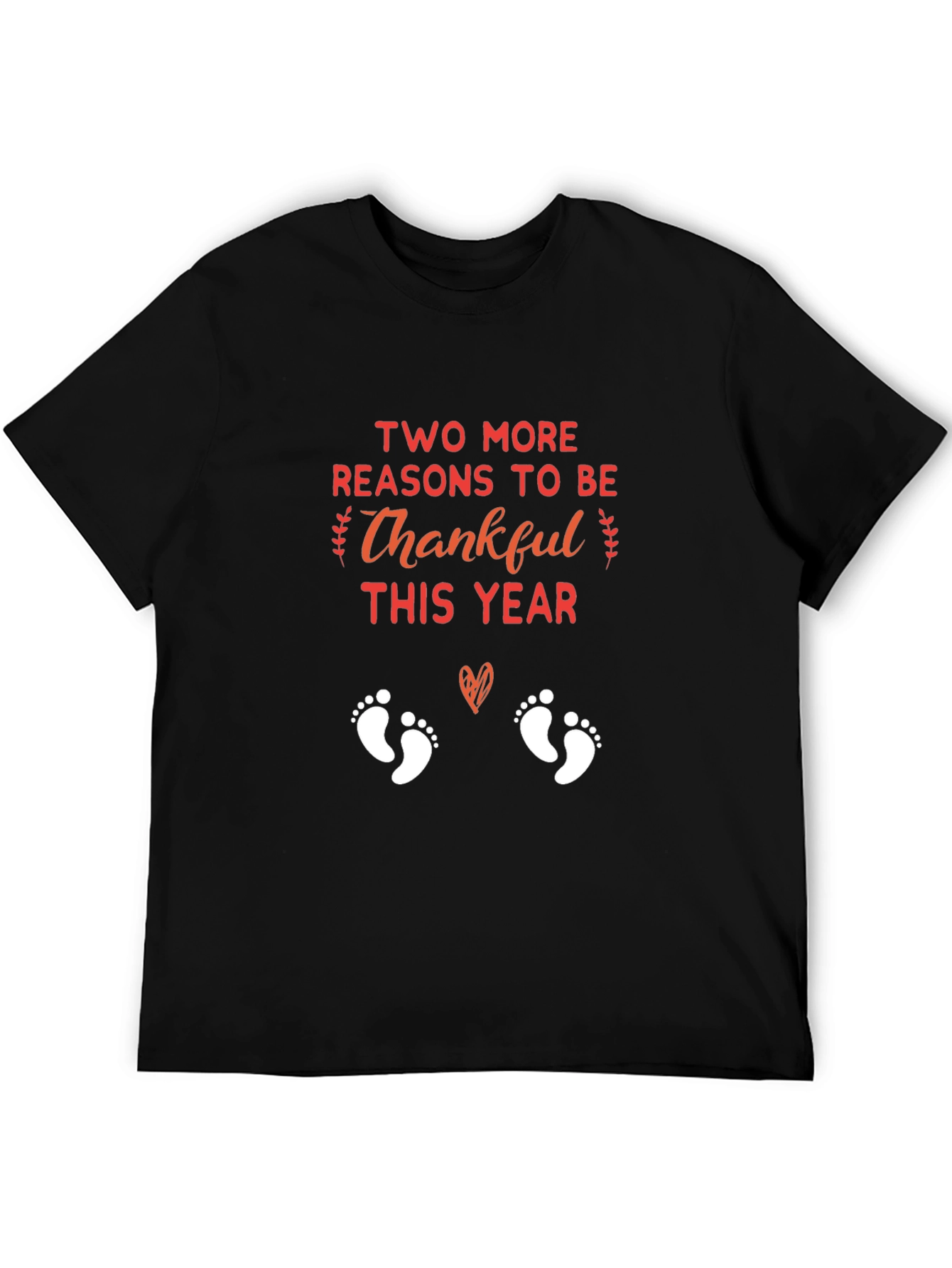 Two More Reasons to Be Thankful Pregnancy T-Shirt