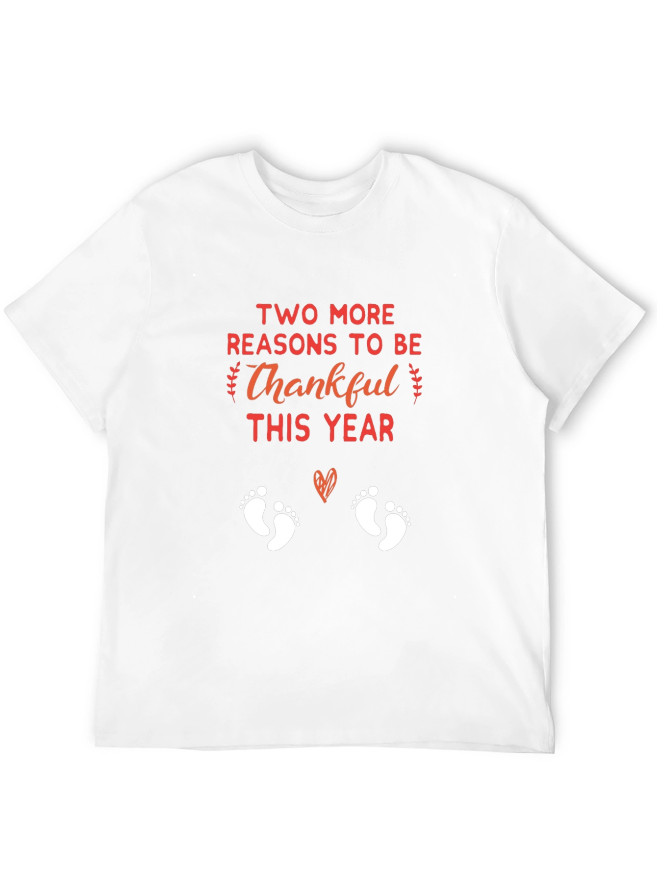 Two More Reasons to Be Thankful Pregnancy T-Shirt