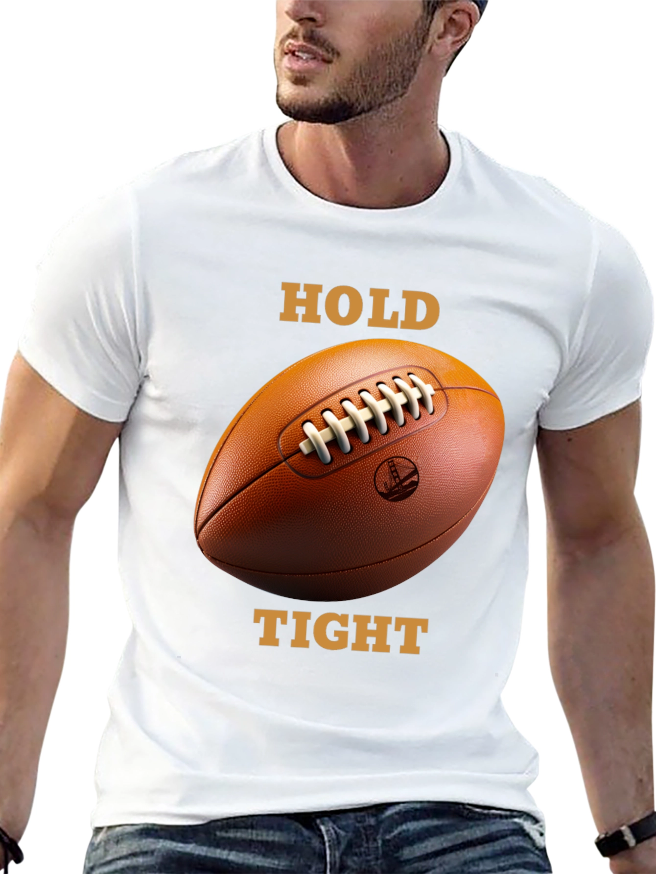 Hold Tight Football T-Shirt