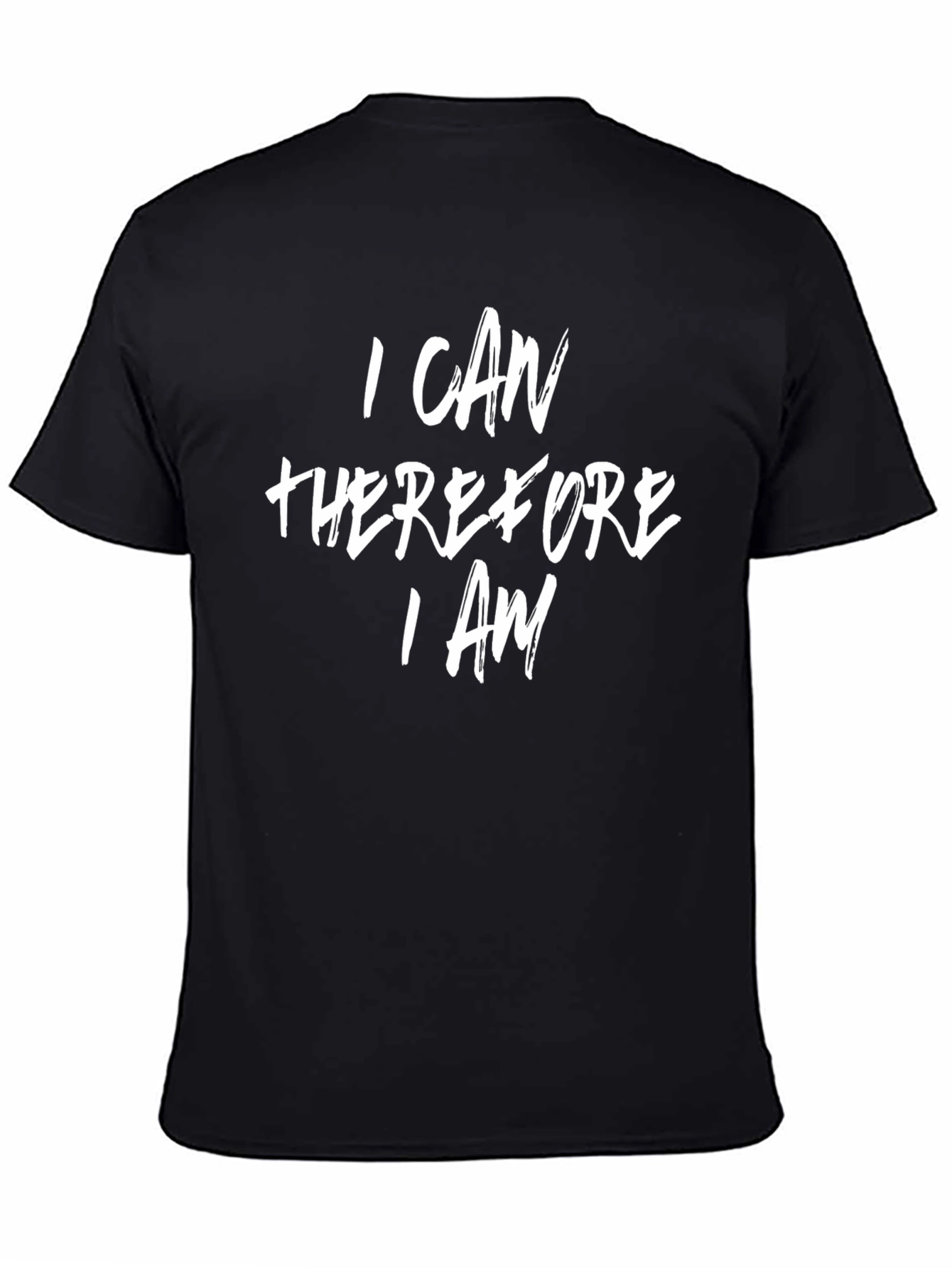 I Can Therefore I Am Graphic Tee