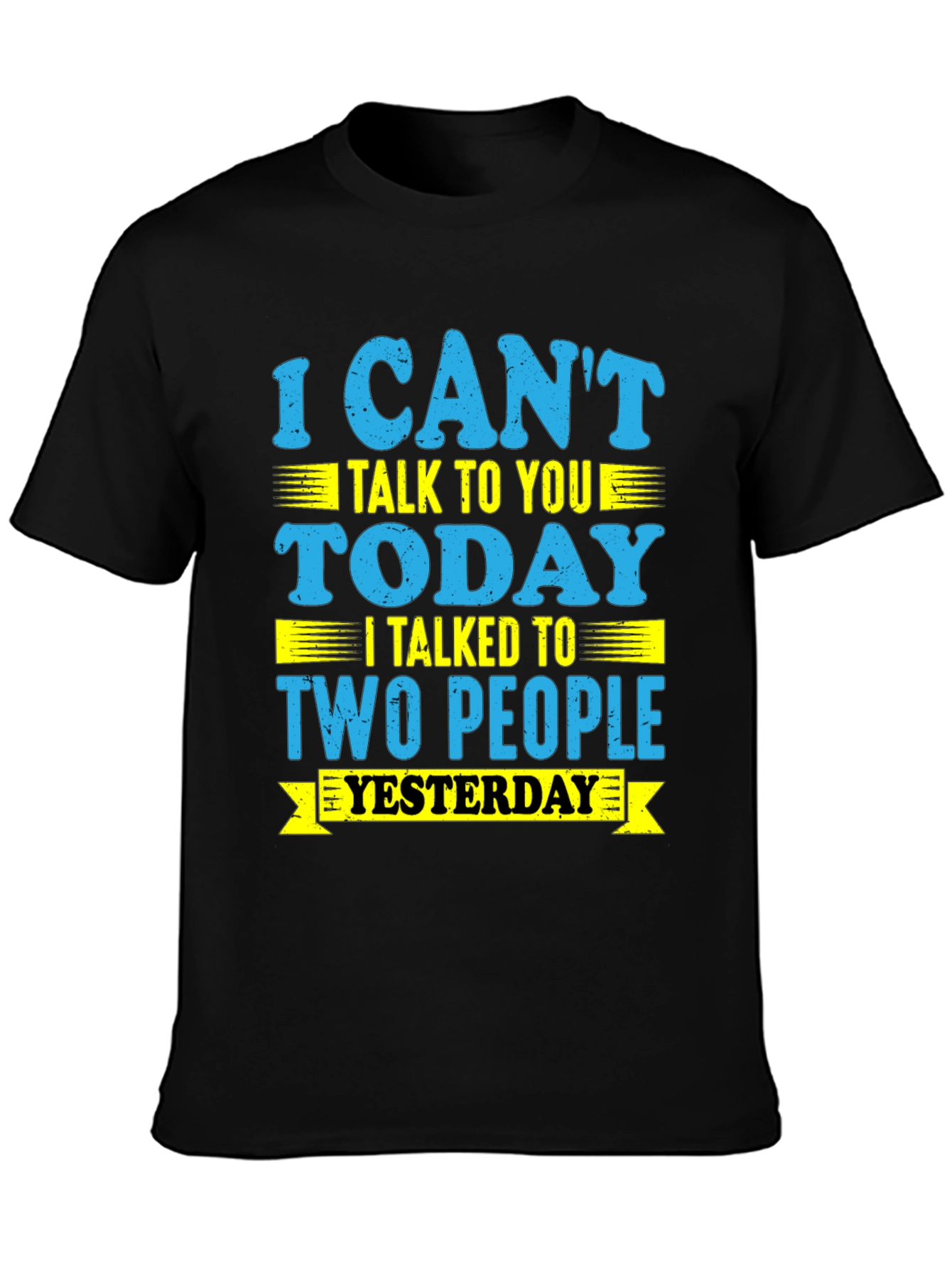 Funny I Cant Talk Today Graphic Tee