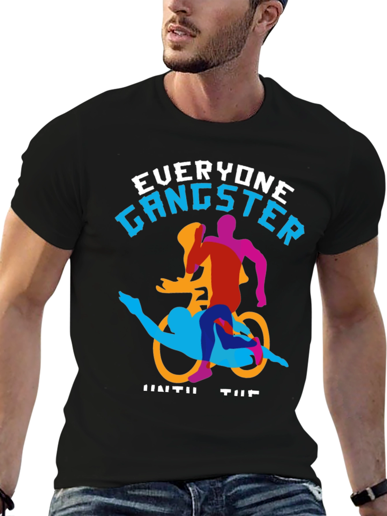 Everyone Gangster T-Shirt
