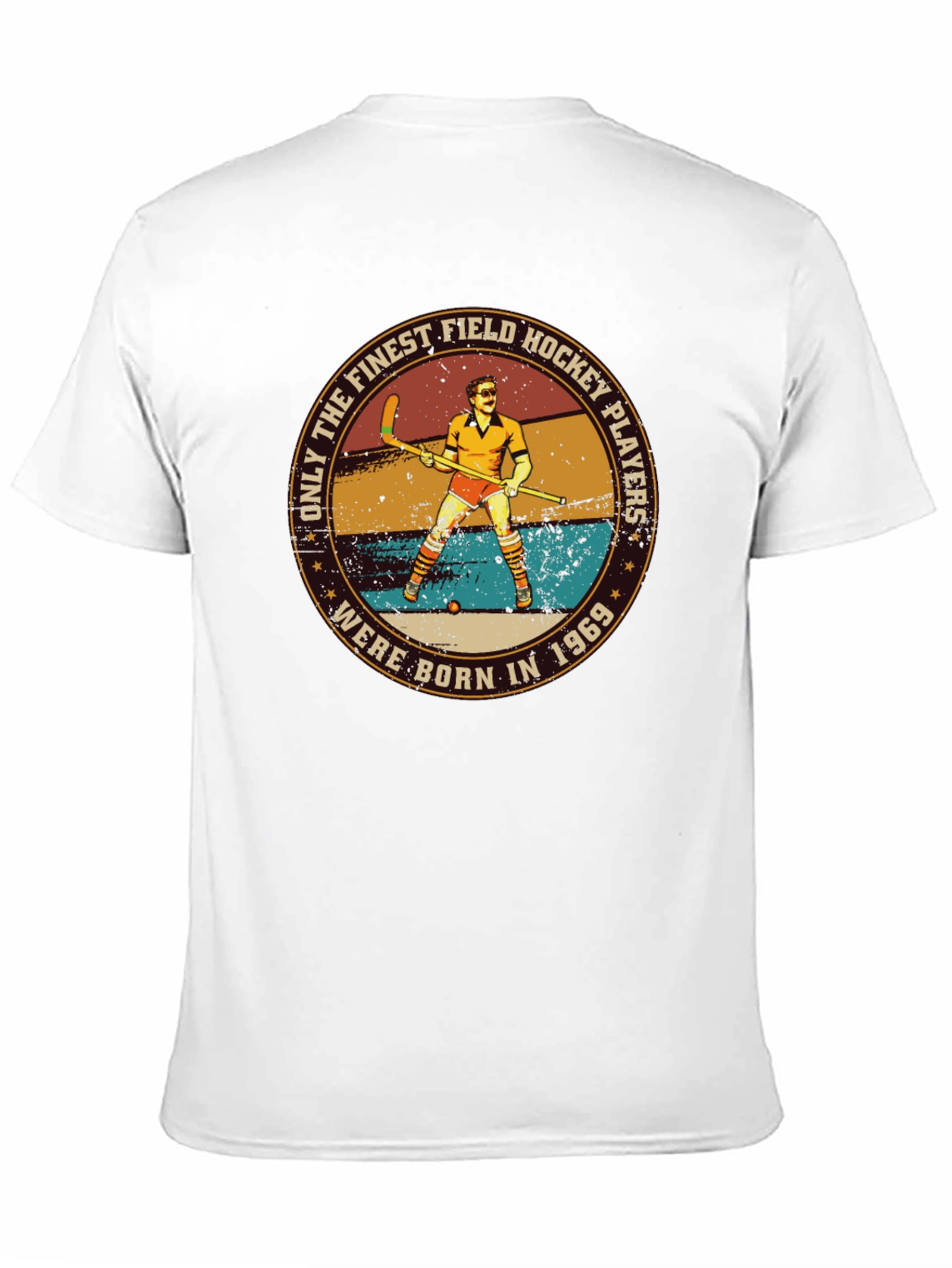 Finest Field Hockey Players Born in 1969 T-Shirt