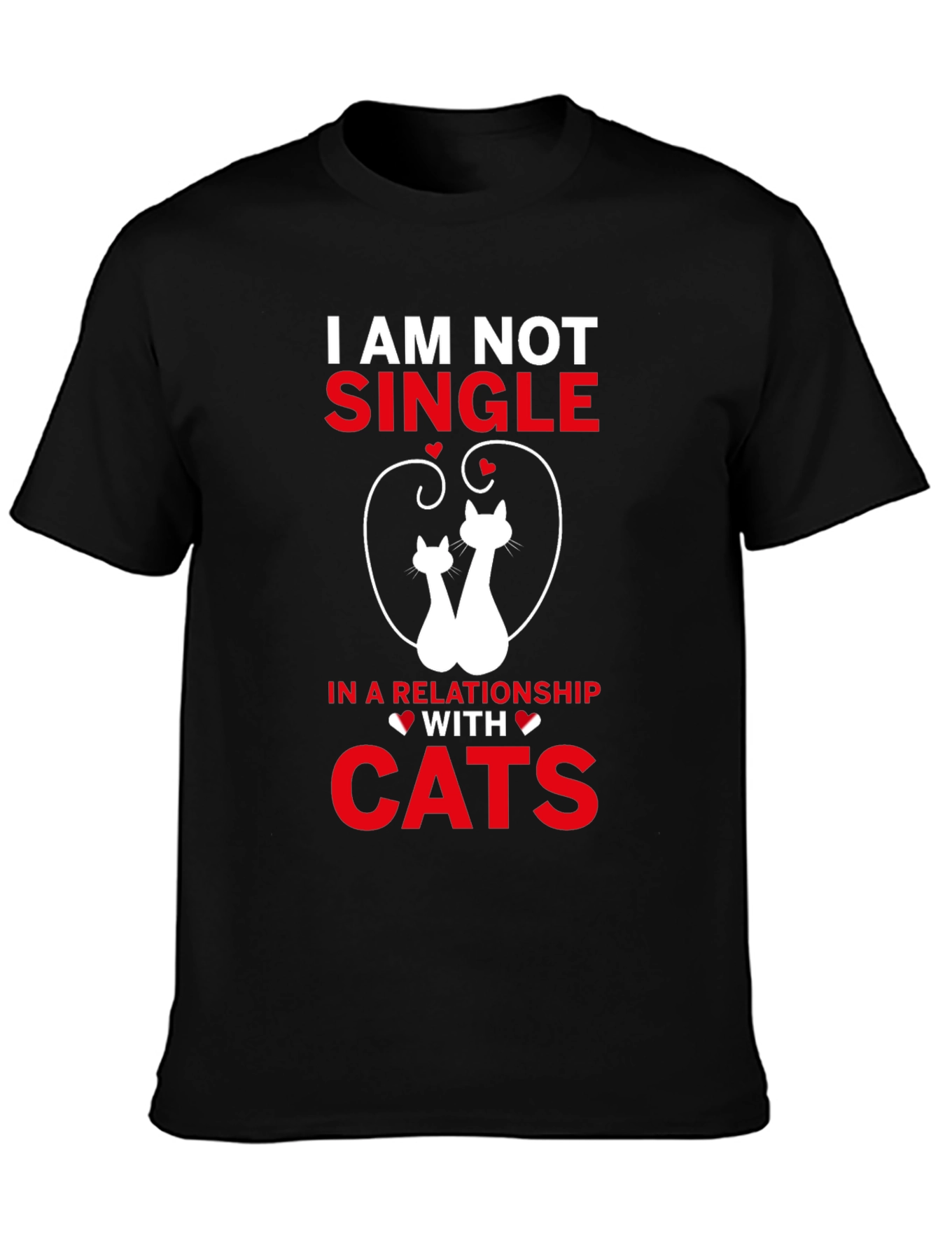 I Am Not Single Cats T-Shirt