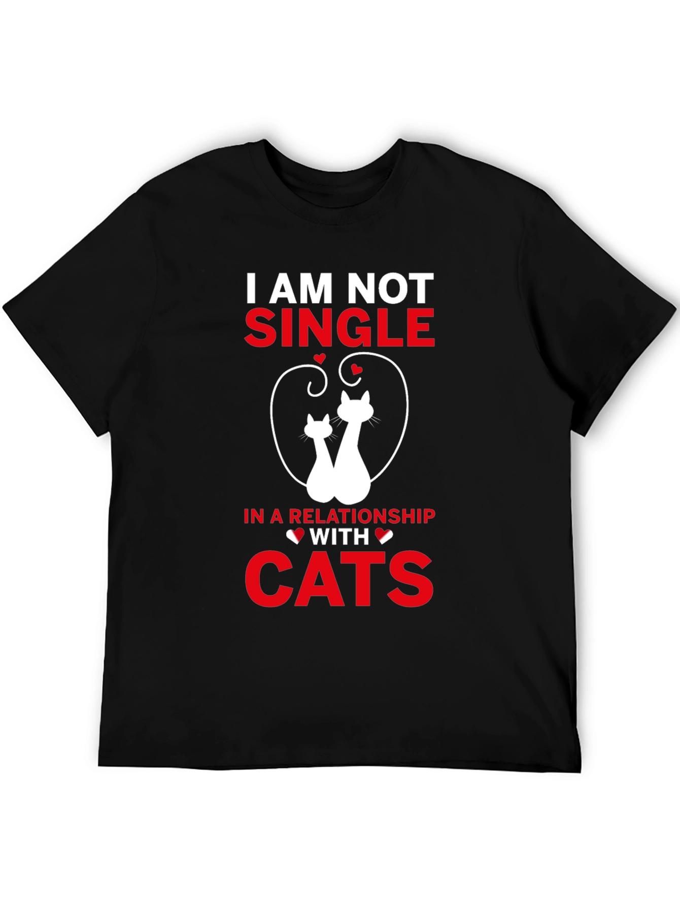 I Am Not Single Cats T-Shirt