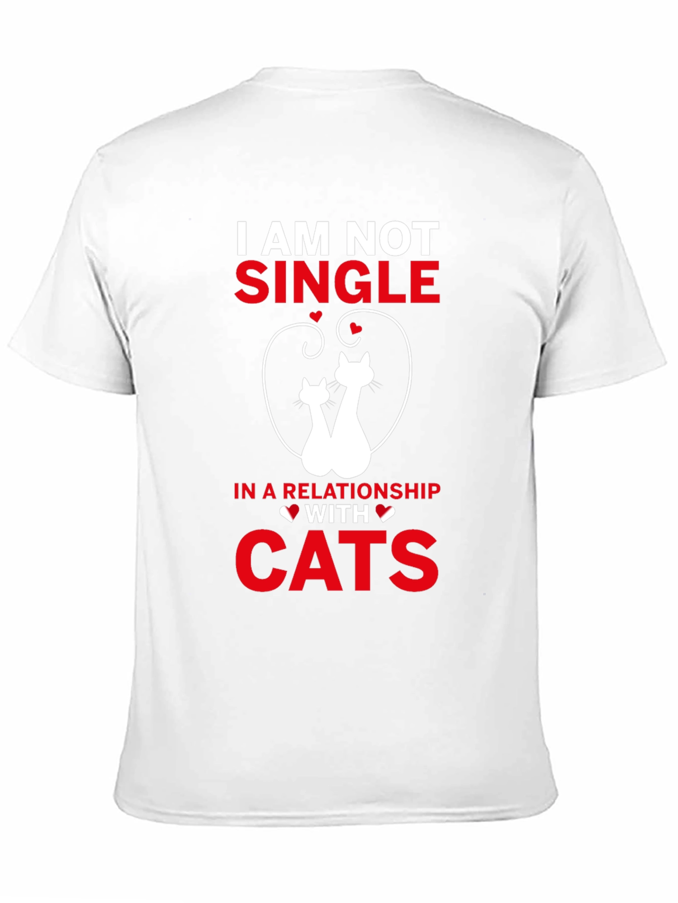 I Am Not Single Cats T-Shirt