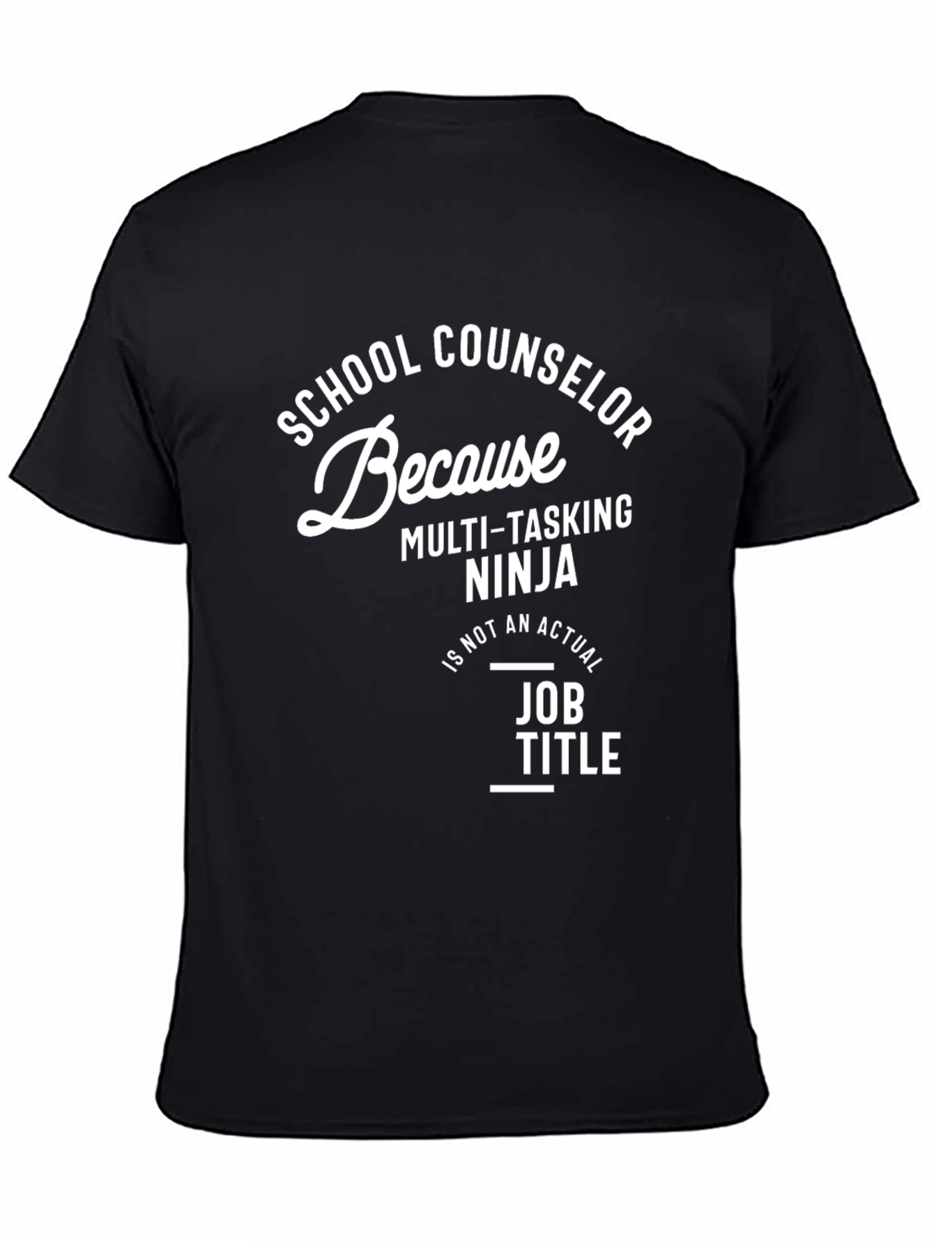 School Counselor Multi-Tasking Ninja T-Shirt