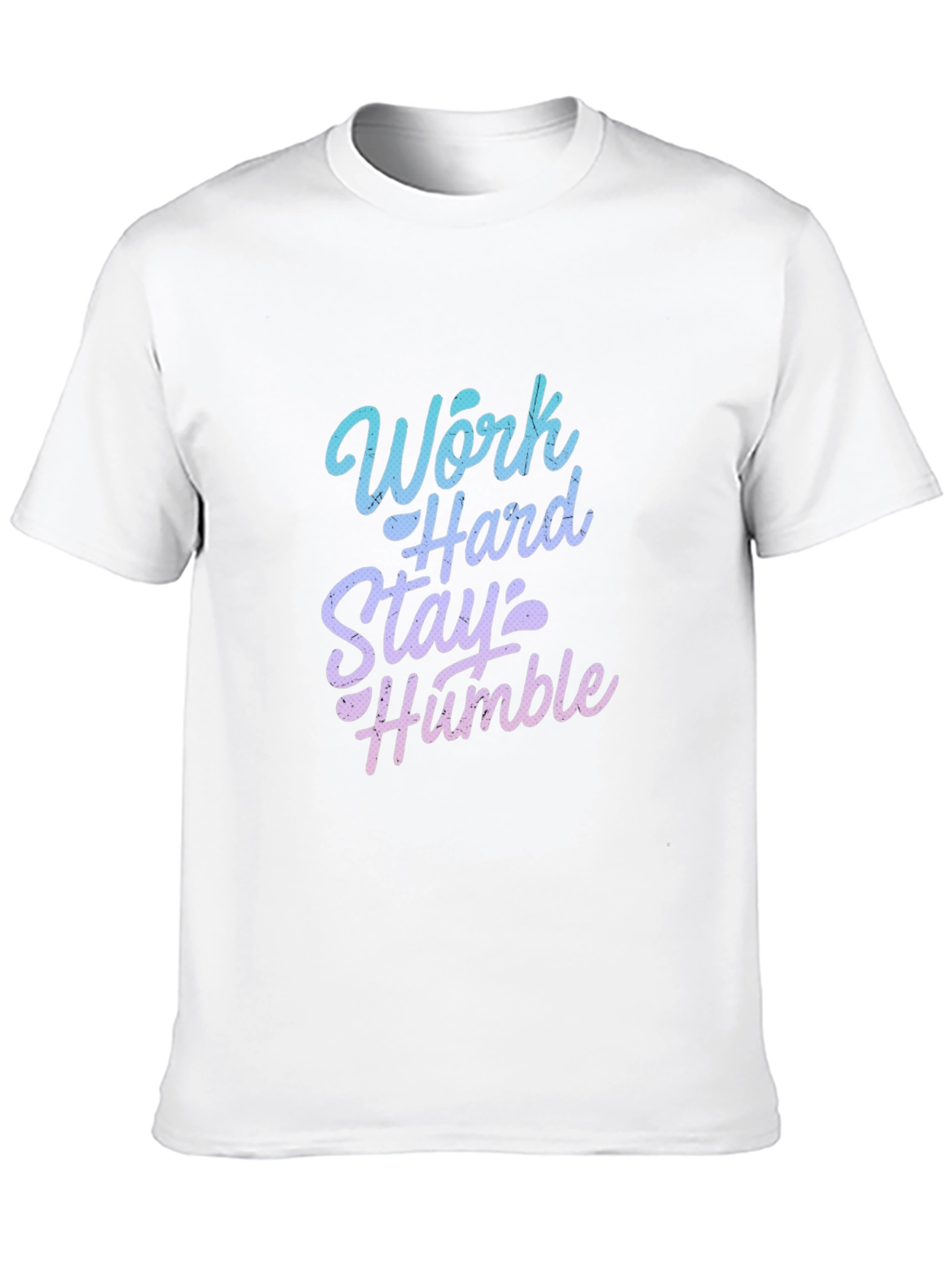 Work Hard Stay Humble Graphic T-Shirt