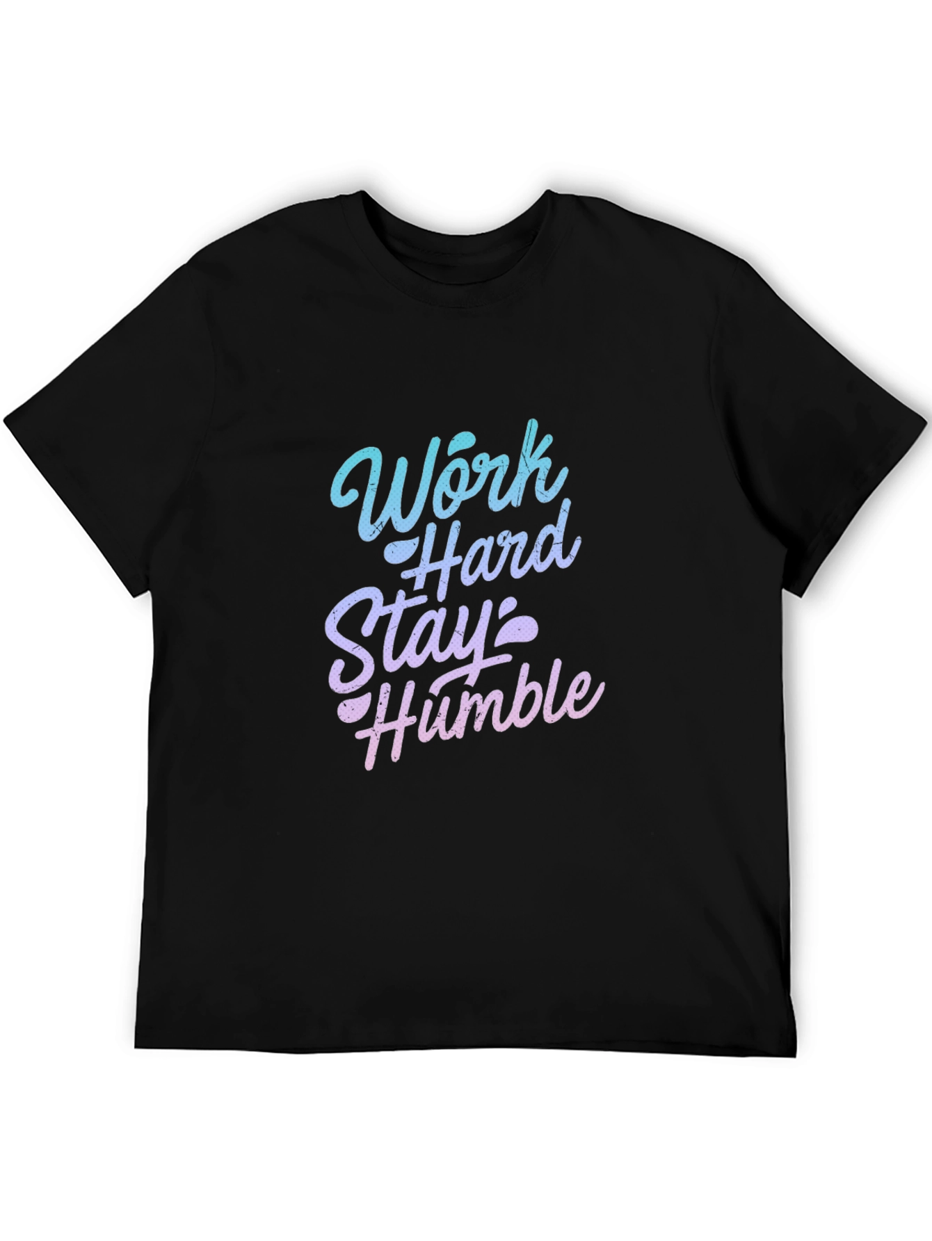 Work Hard Stay Humble Graphic T-Shirt