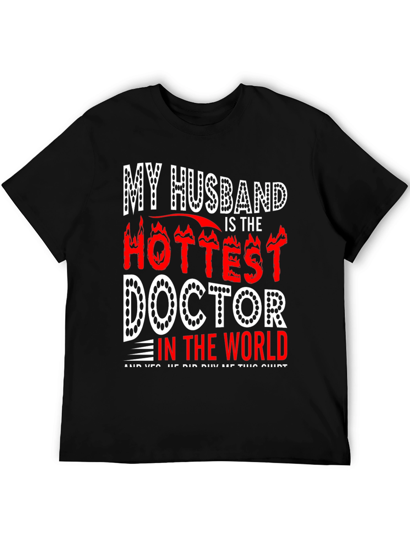 Hottest Doctor Husband Tee