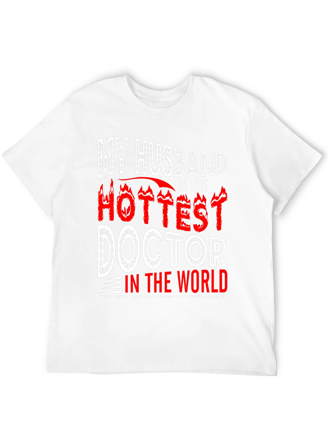 Hottest Doctor Husband Tee