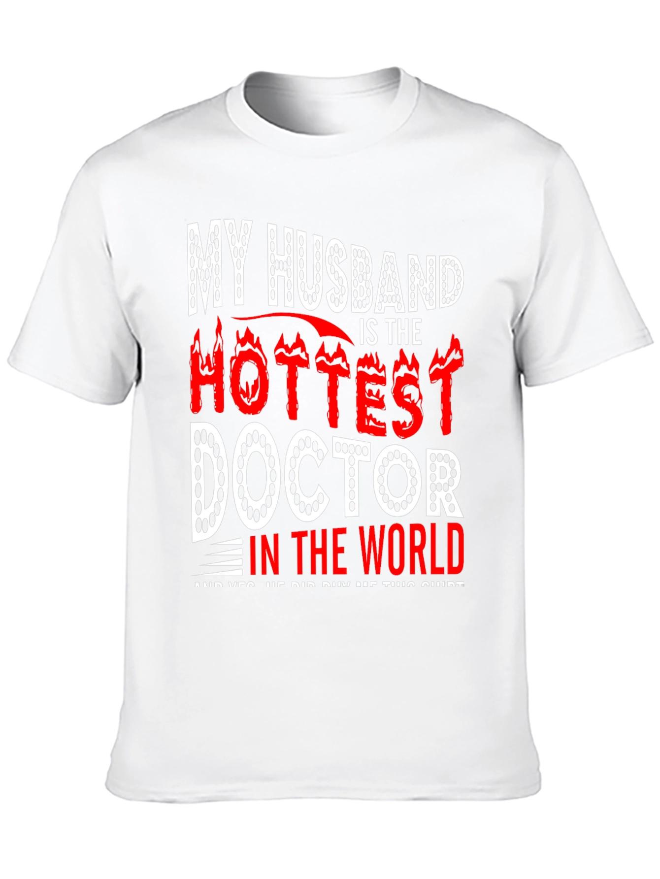 Hottest Doctor Husband Tee