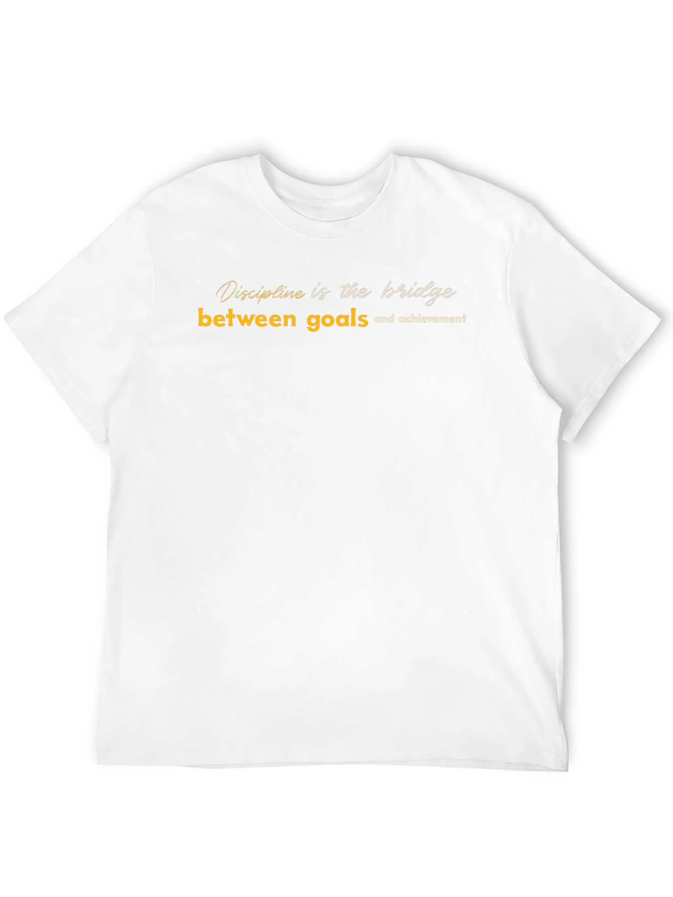 Motivation T-Shirt: Discipline is the Bridge