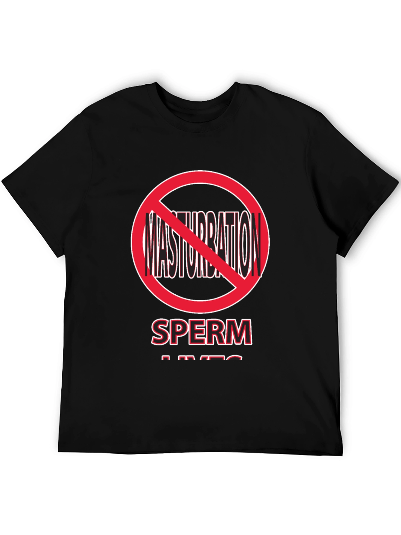 Sperm Lives Novelty T-Shirt - Funny Graphic Tee