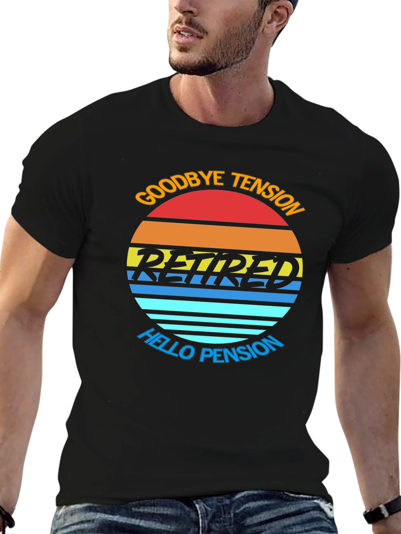 Goodbye Tension Hello Pension T-Shirt