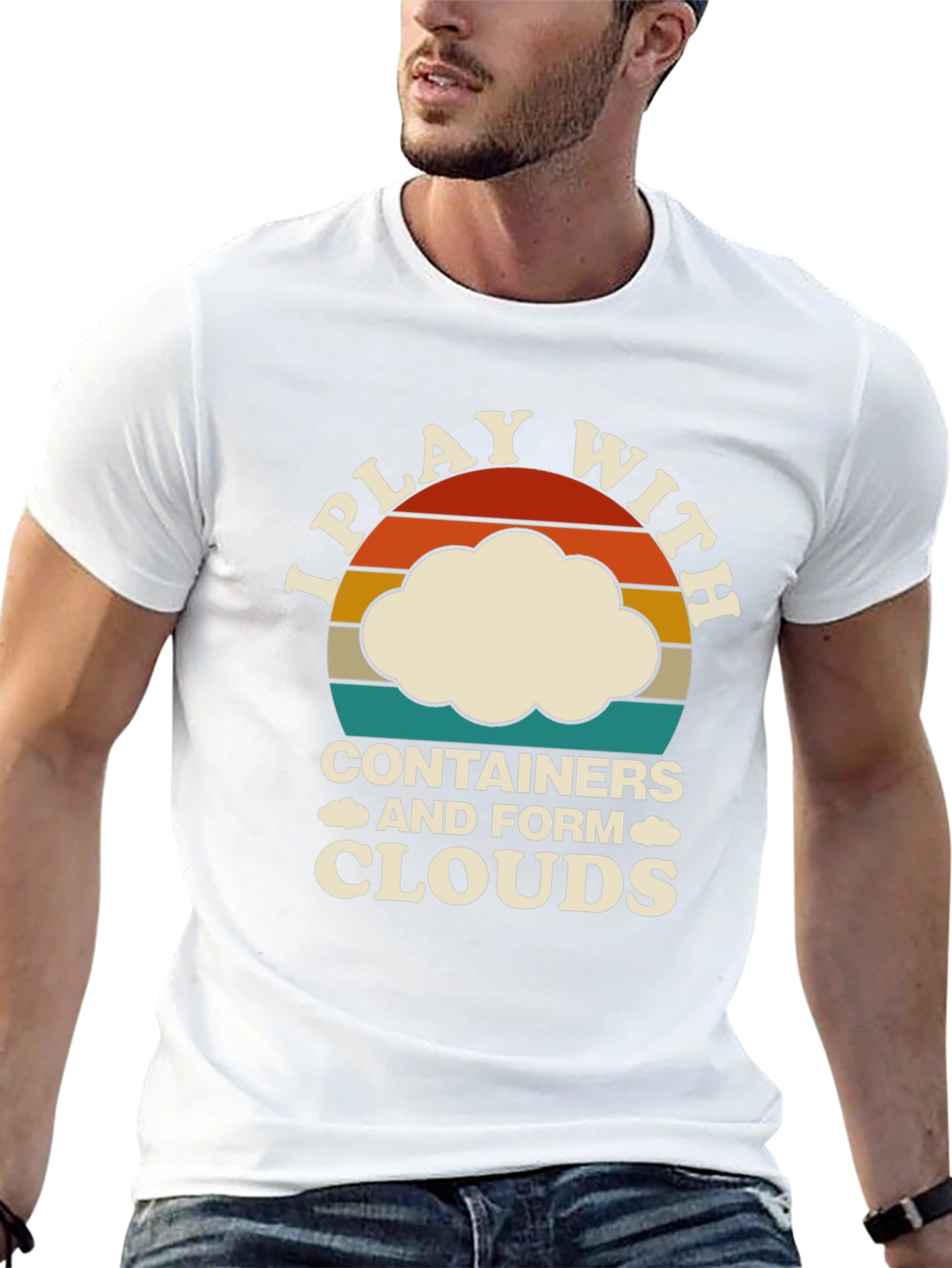 I Play With Containers Funny Cloud T-Shirt