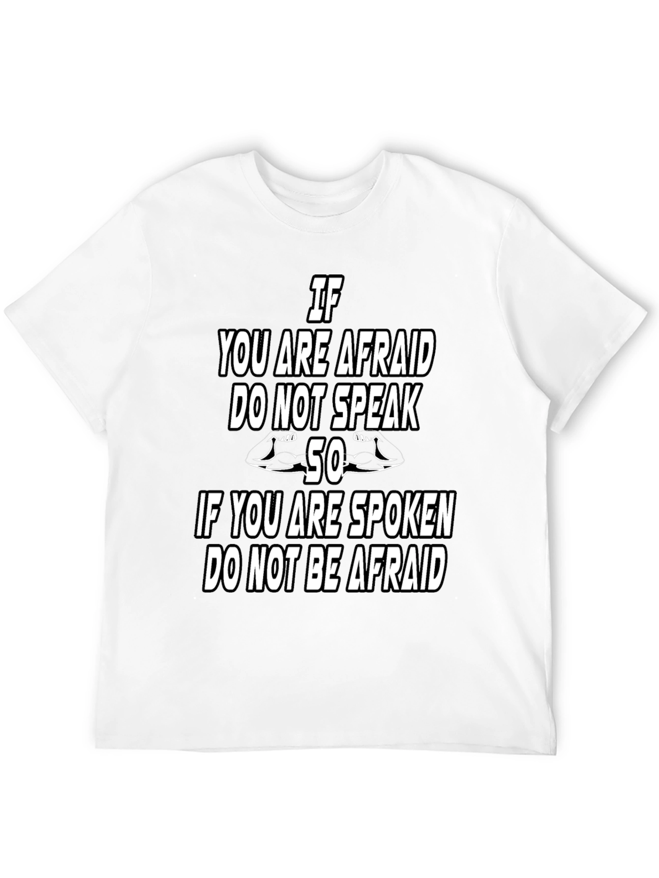 Afraid to Speak Graphic T-Shirt - Strong Message Tee