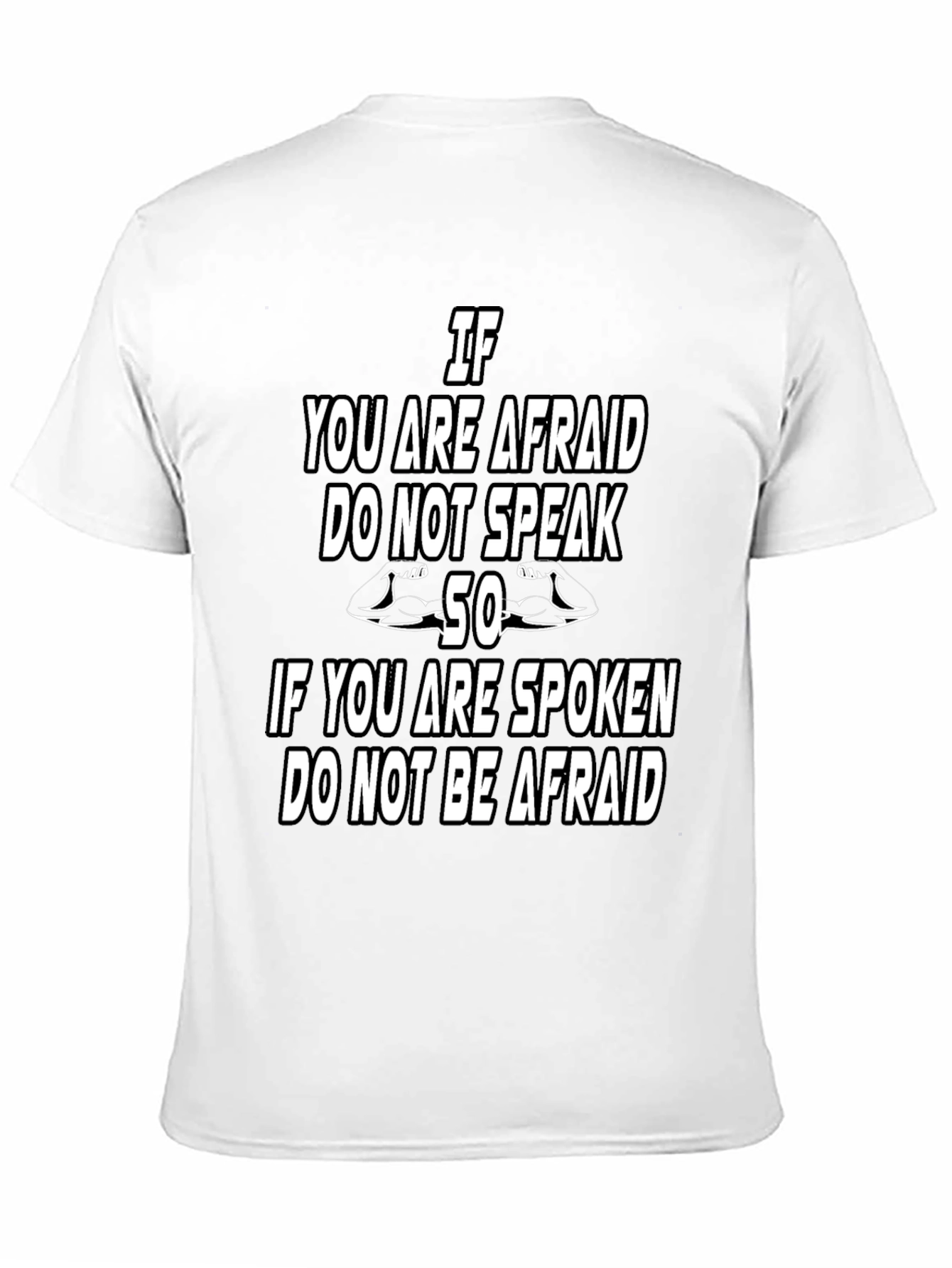 Afraid to Speak Graphic T-Shirt - Strong Message Tee
