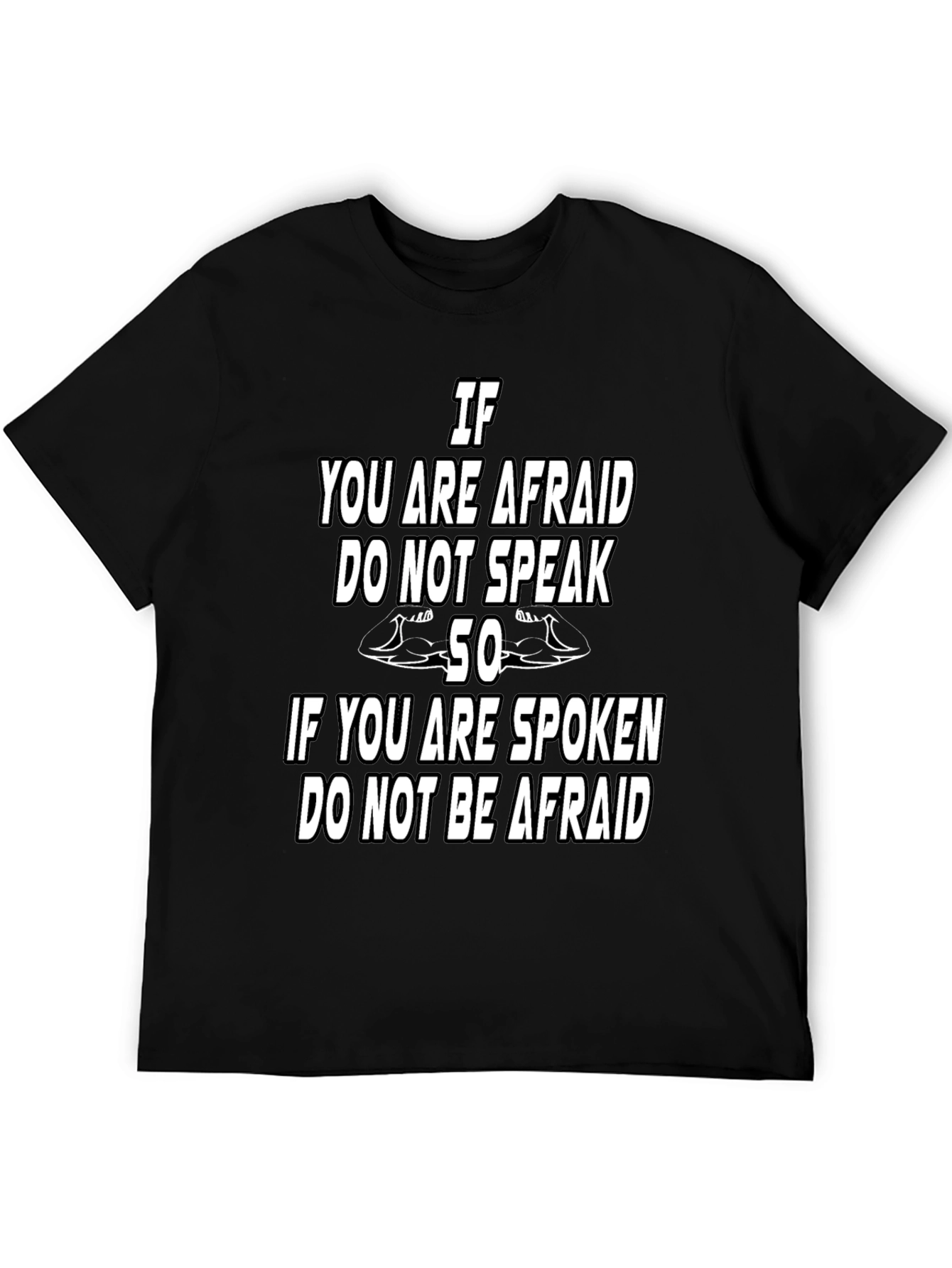 Afraid to Speak Graphic T-Shirt - Strong Message Tee